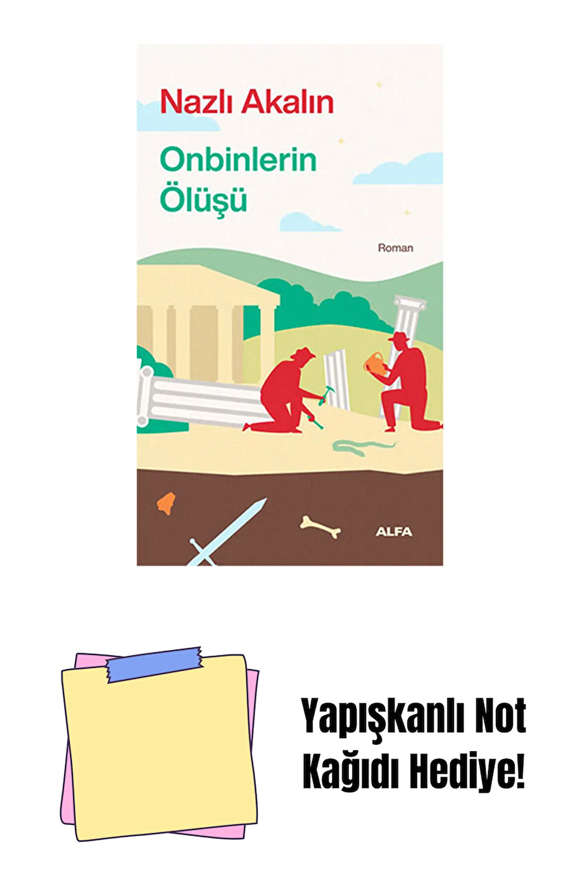 Onbinlerin Ölüşü + Yapışkanlı Not Kağıdı