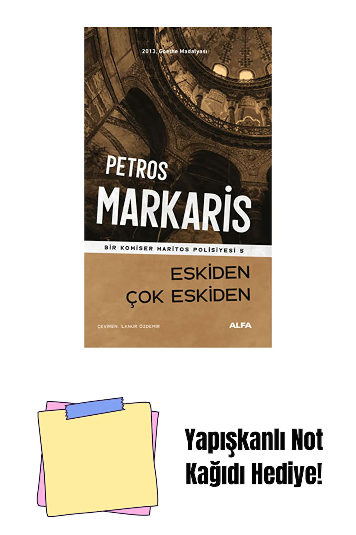 Eskiden Çok Eskiden + Yapışkanlı Not Kağıdı