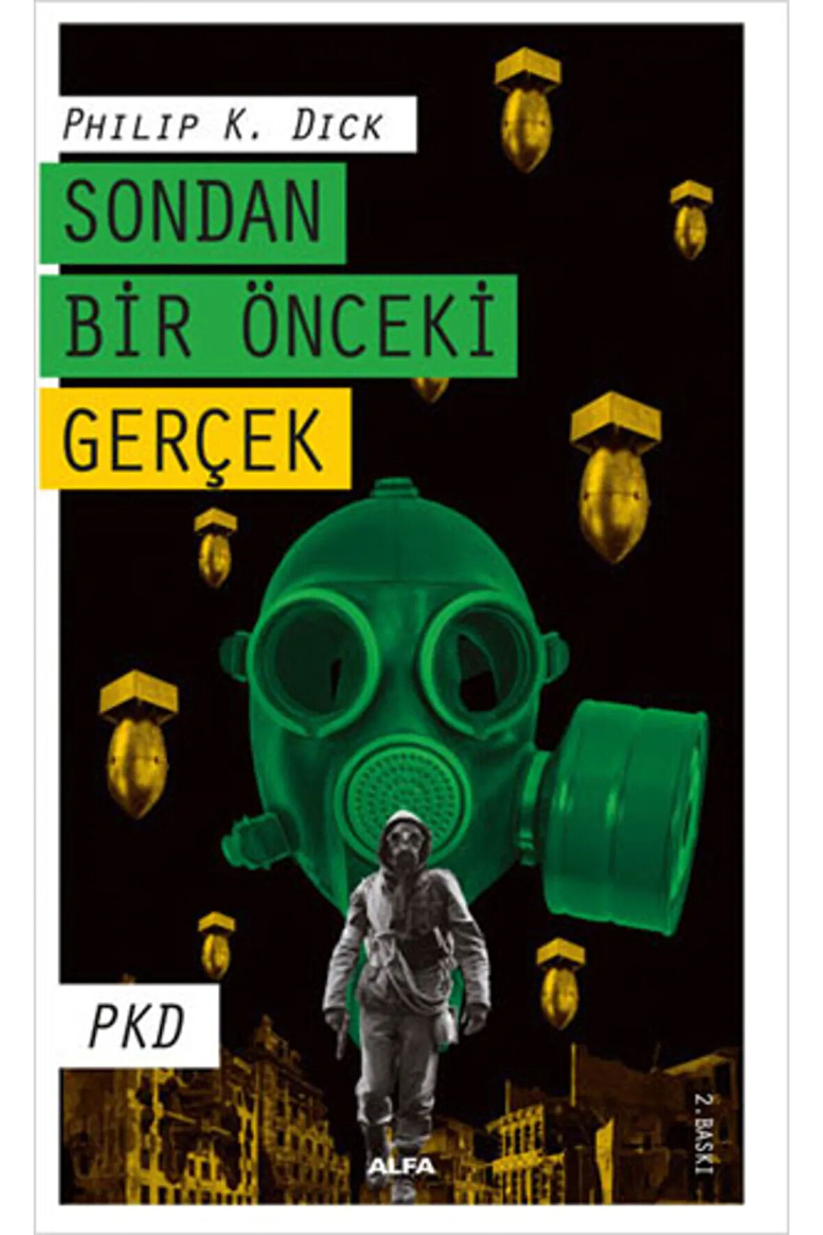 Sondan Bir Önceki Gerçek + Yapışkanlı Not Kağıdı