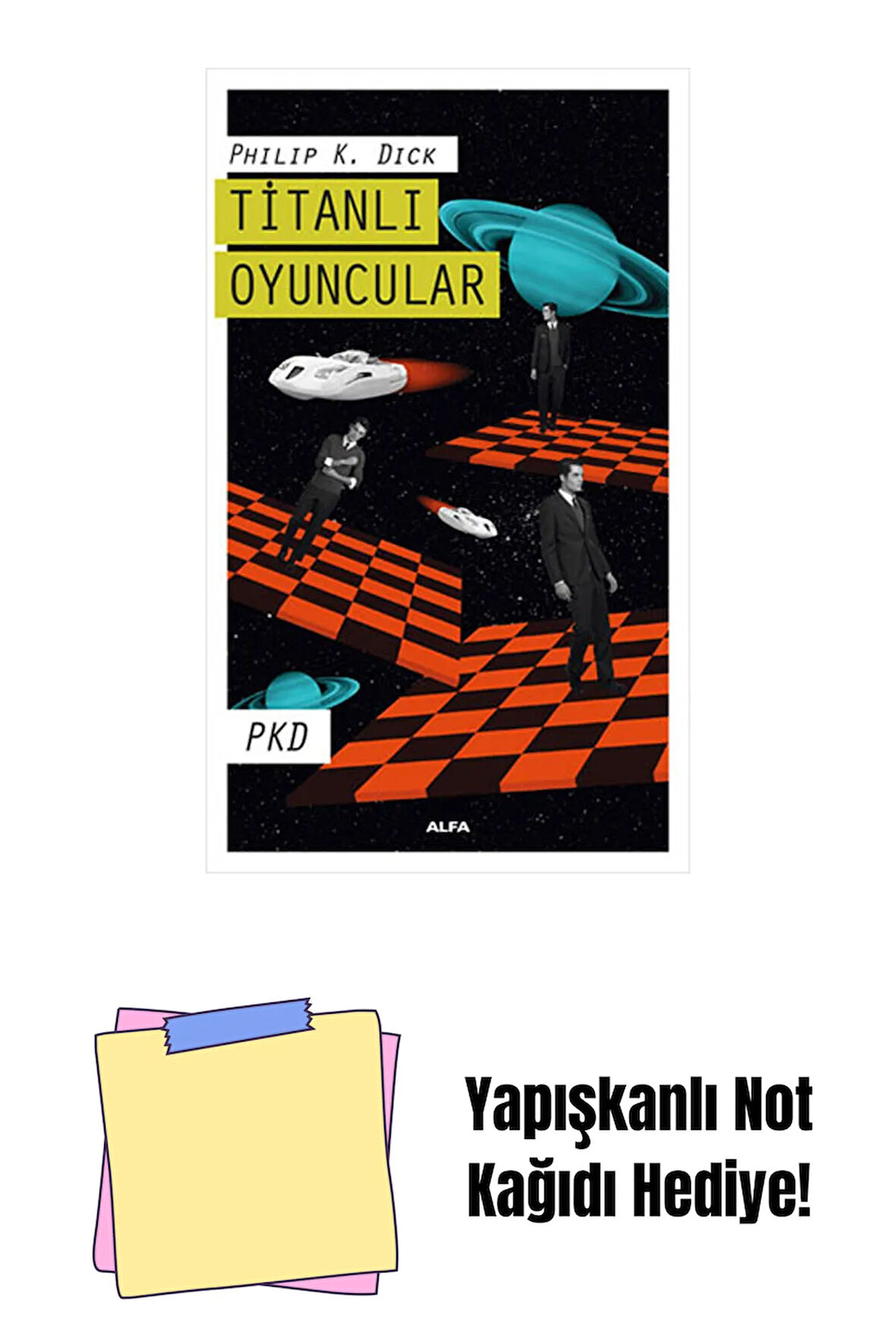 Titanlı Oyuncular + Yapışkanlı Not Kağıdı