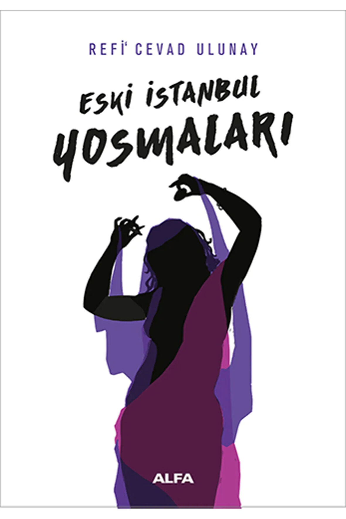 Eski İstanbul Yosmaları + Yapışkanlı Not Kağıdı