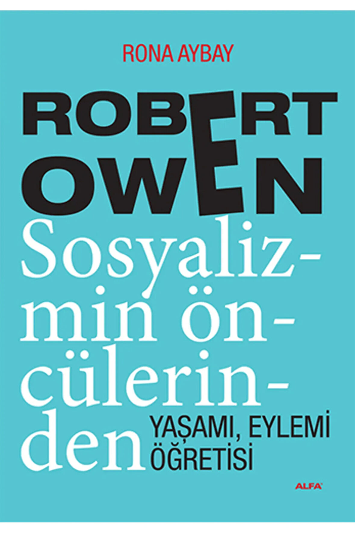 Robert Owen Sosyalizmin Öncülerinden + Yapışkanlı Not Kağıdı