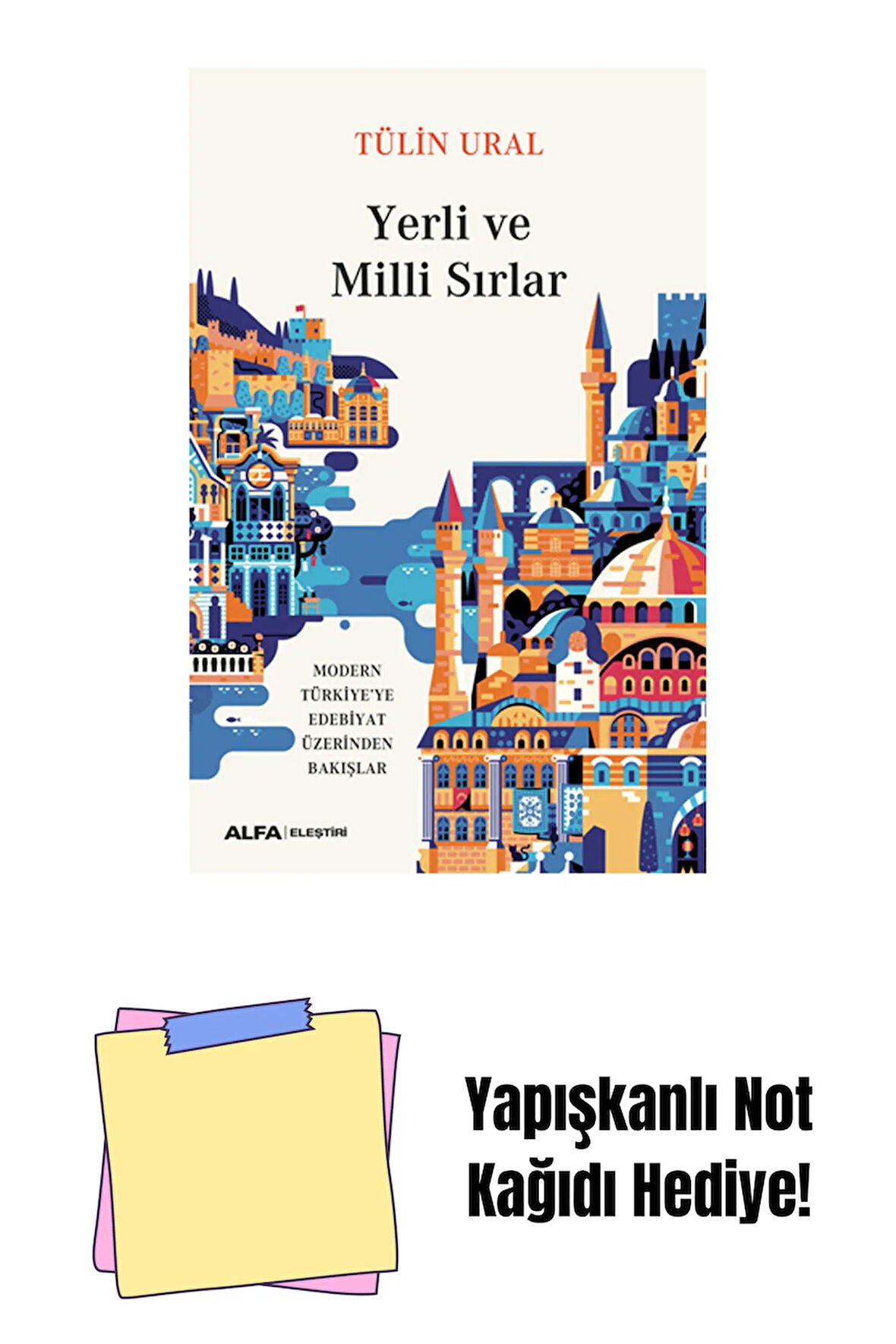 Yerli ve Milli Sırlar + Yapışkanlı Not Kağıdı