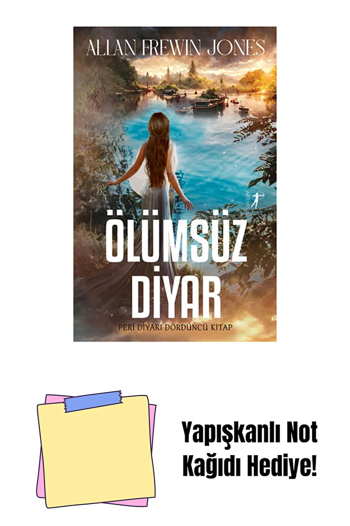 Ölümsüz Diyar + Yapışkanlı Not Kağıdı