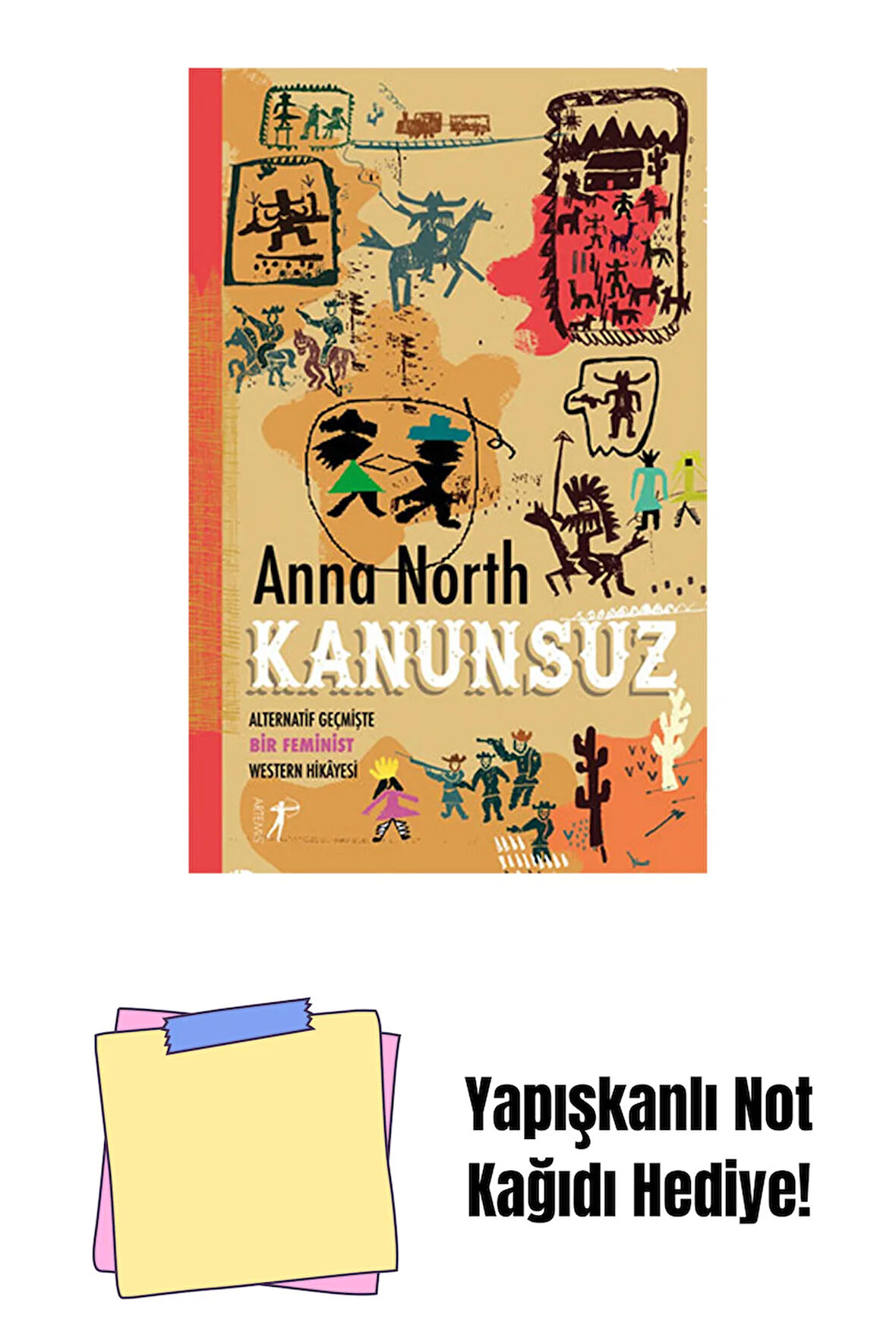 Kanunsuz + Yapışkanlı Not Kağıdı