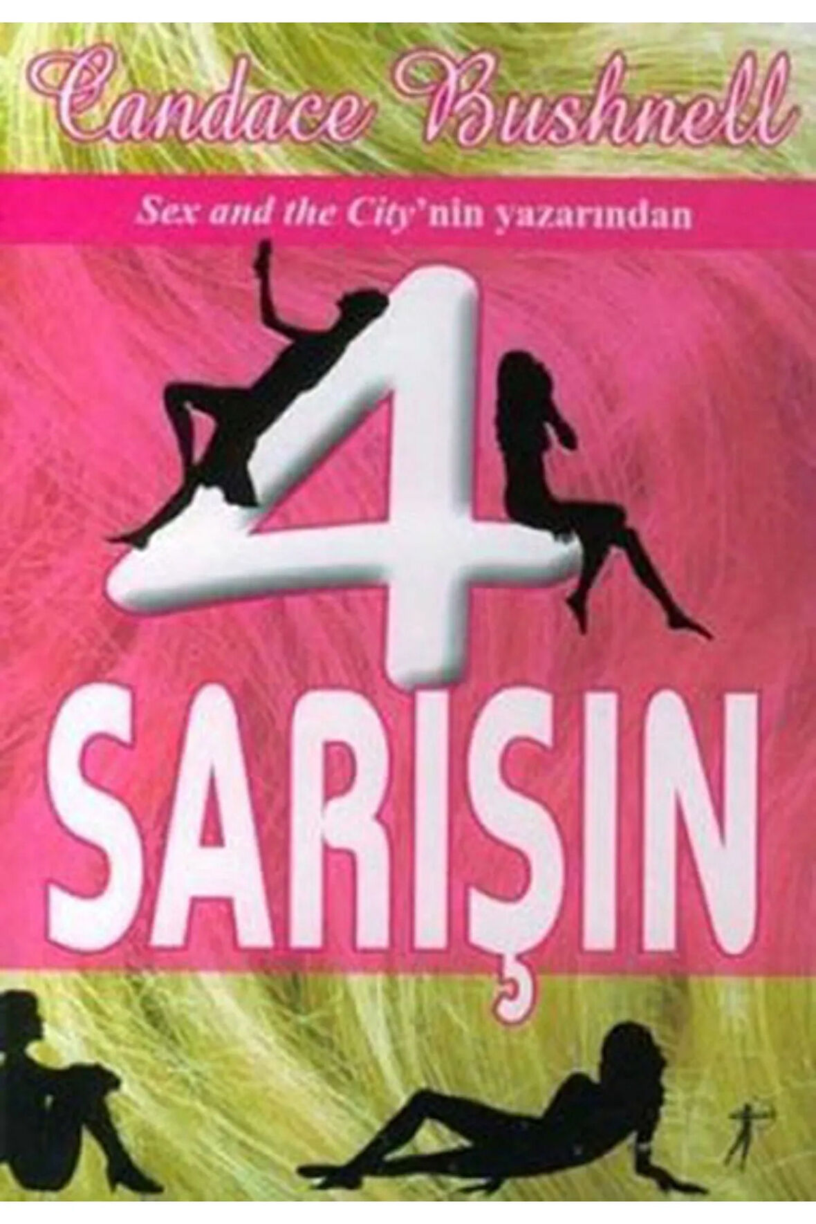 4 Sarışın + Yapışkanlı Not Kağıdı