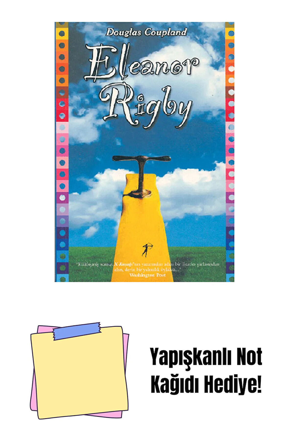 Eleanor Rigby + Yapışkanlı Not Kağıdı