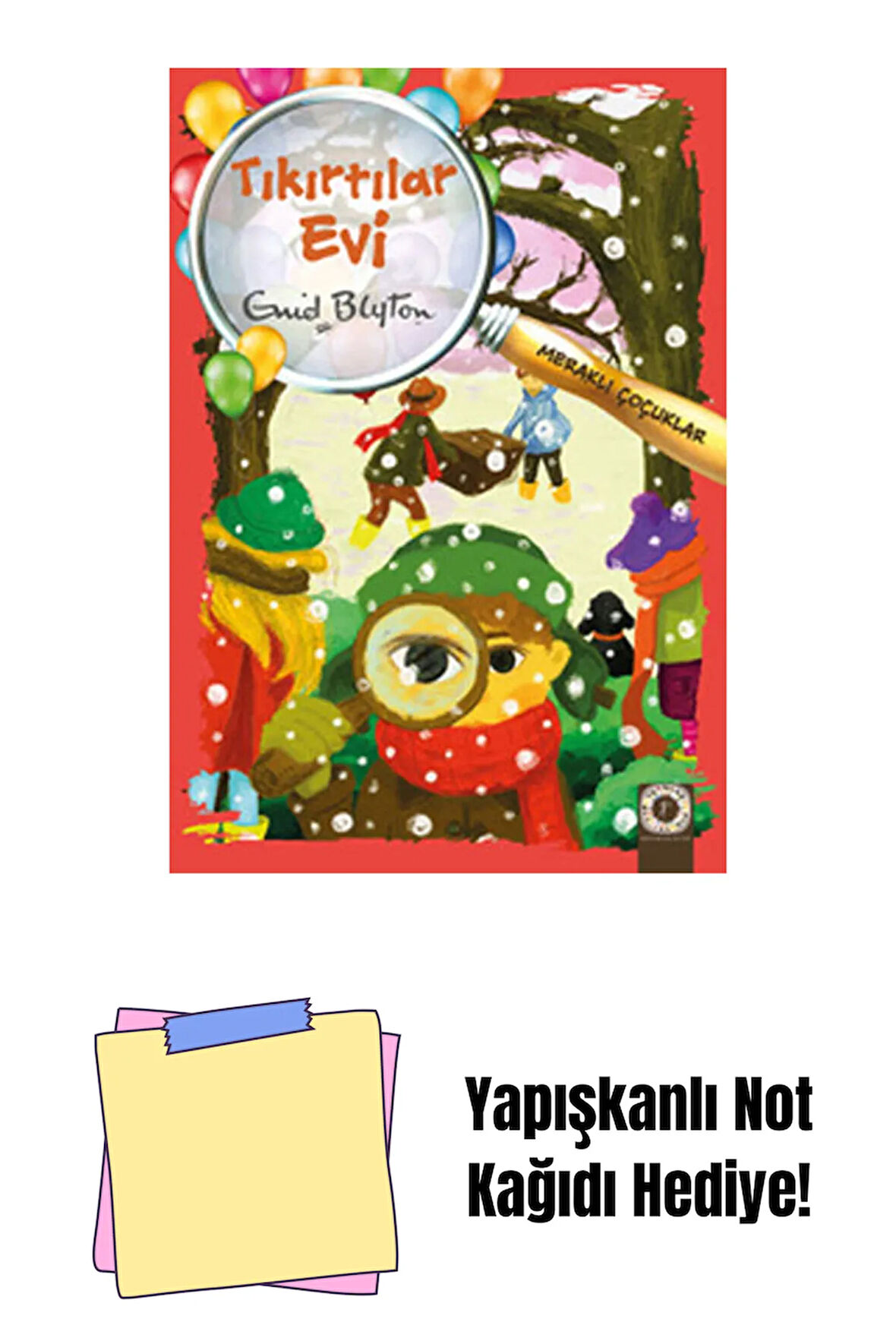 Meraklı Çocuklar - Tıkırtılar Evi + Yapışkanlı Not Kağıdı