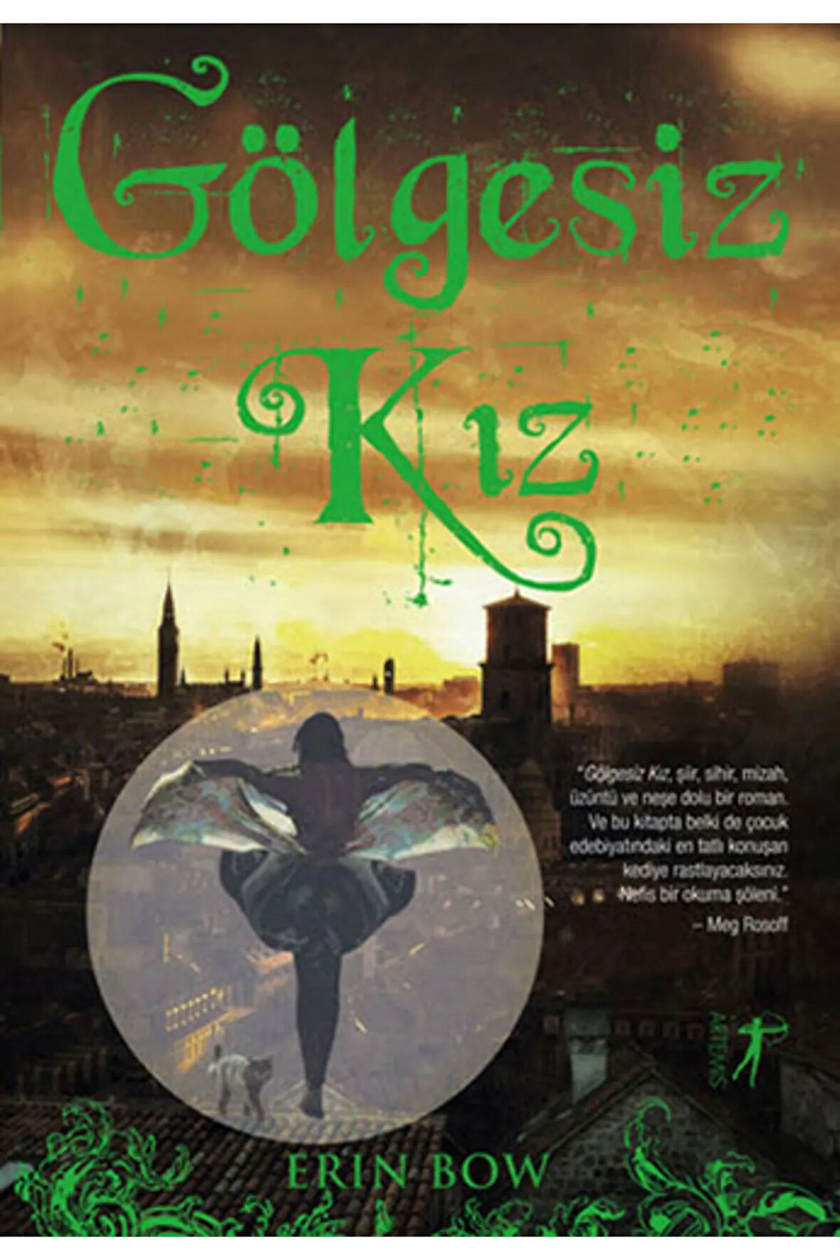 Gölgesiz Kız + Yapışkanlı Not Kağıdı