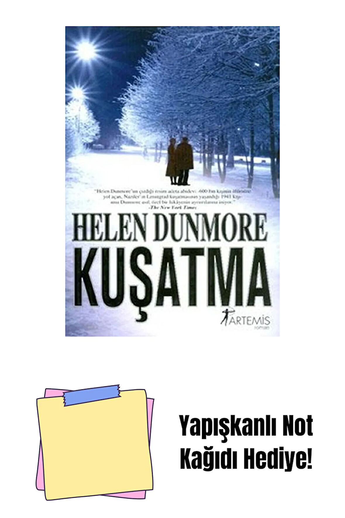 Kuşatma + Yapışkanlı Not Kağıdı