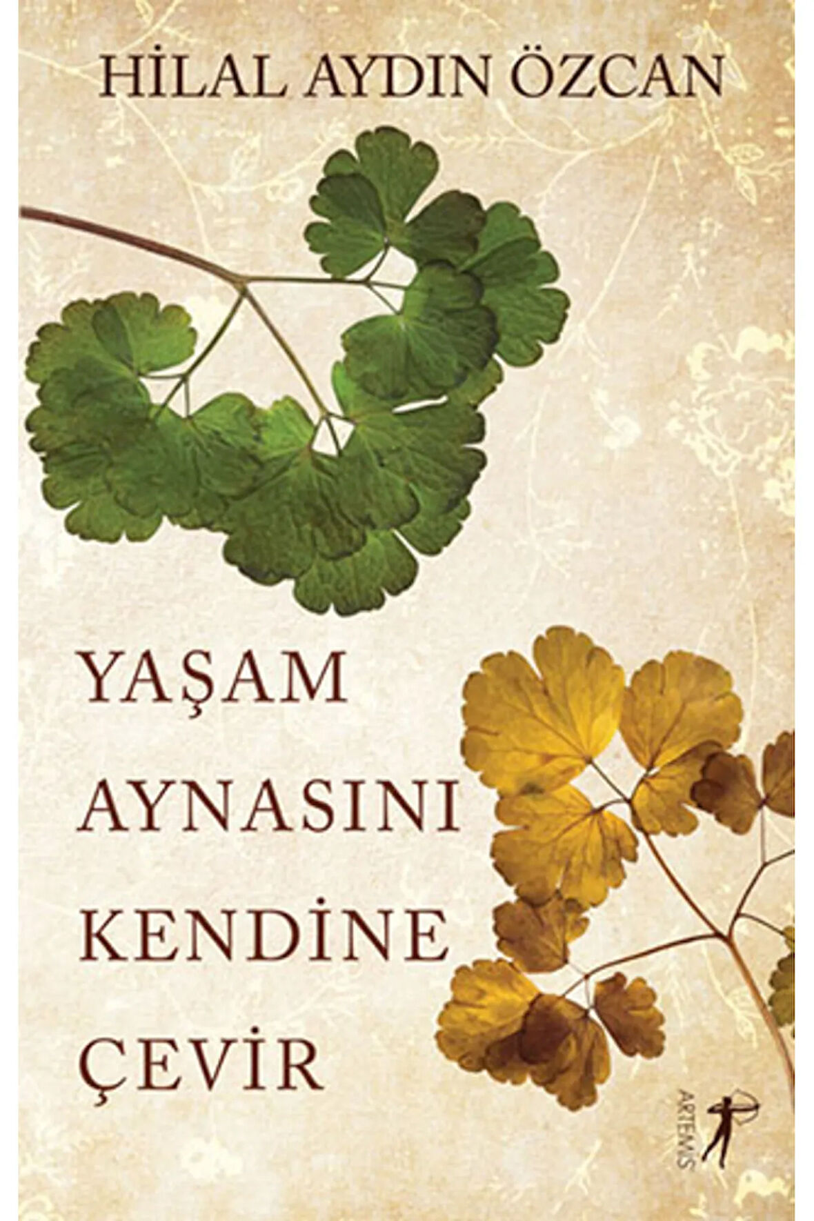 Yaşam Aynasını Kendine Çevir + Yapışkanlı Not Kağıdı