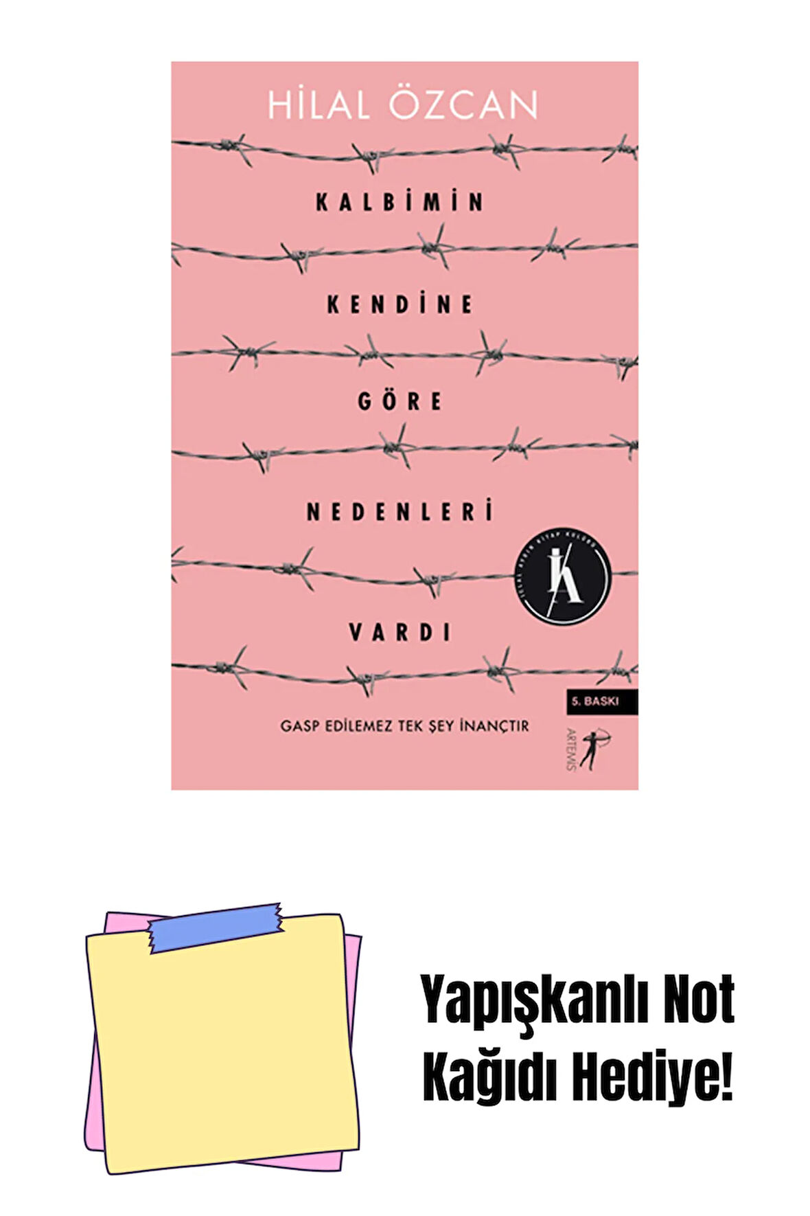 Kalbimin Kendine Göre Nedenleri Vardı + Yapışkanlı Not Kağıdı