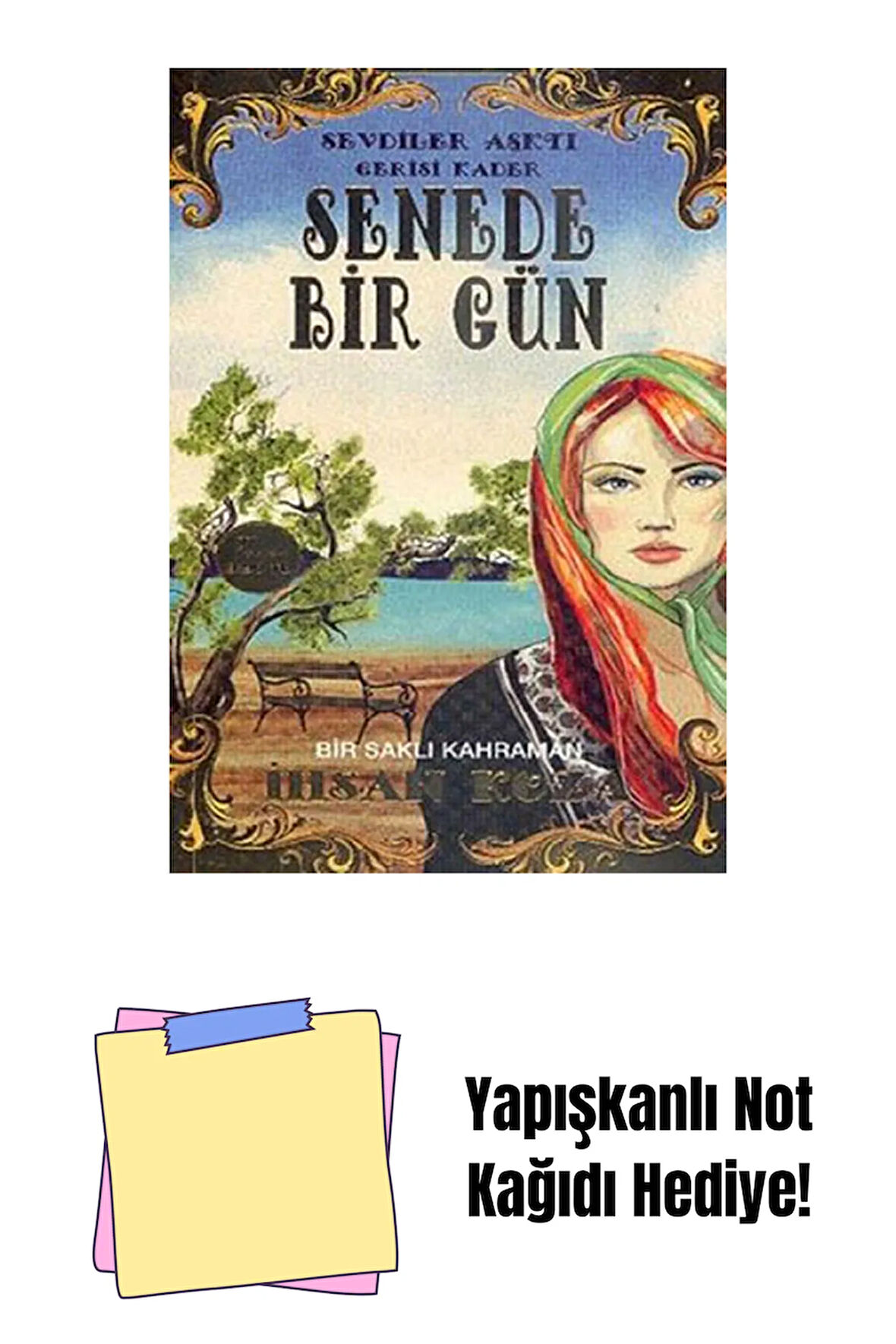 Senede Bir Gün + Yapışkanlı Not Kağıdı