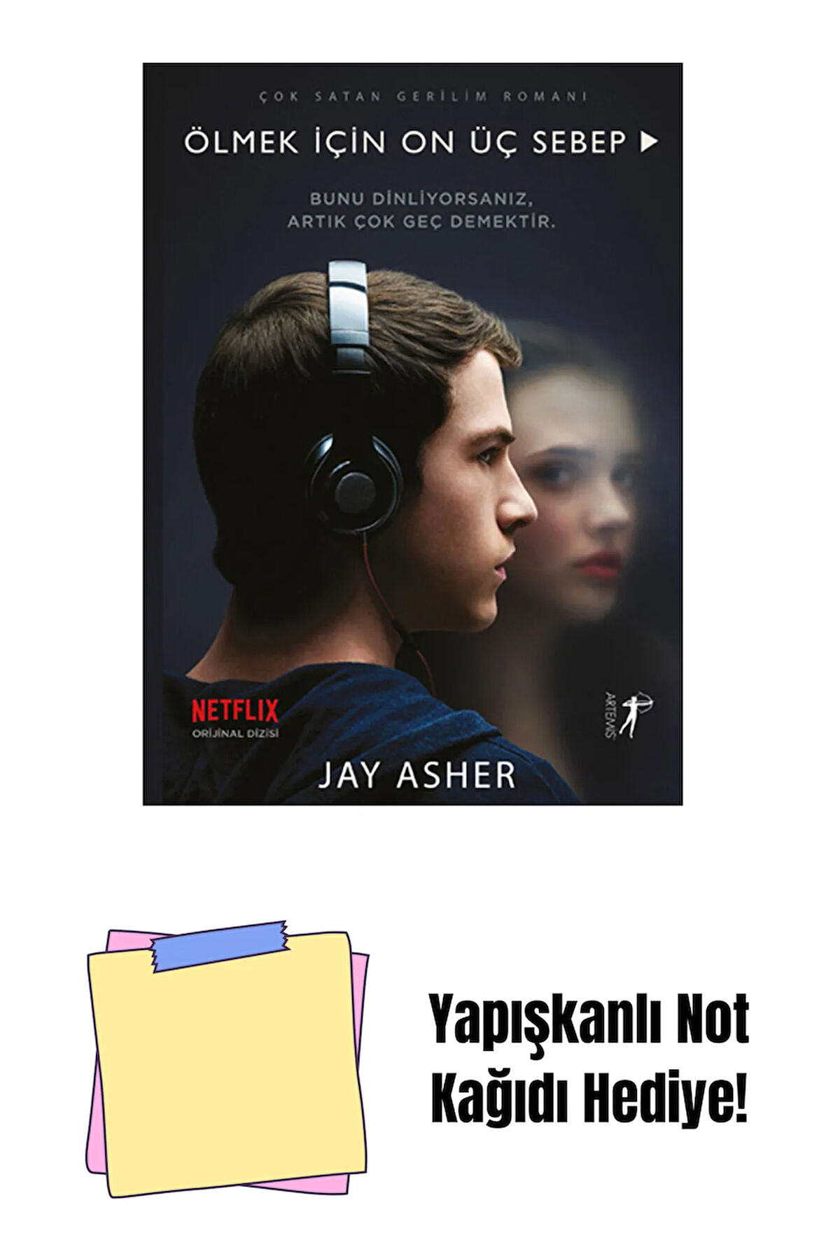 Ölmek İçin On Üç Sebep + Yapışkanlı Not Kağıdı