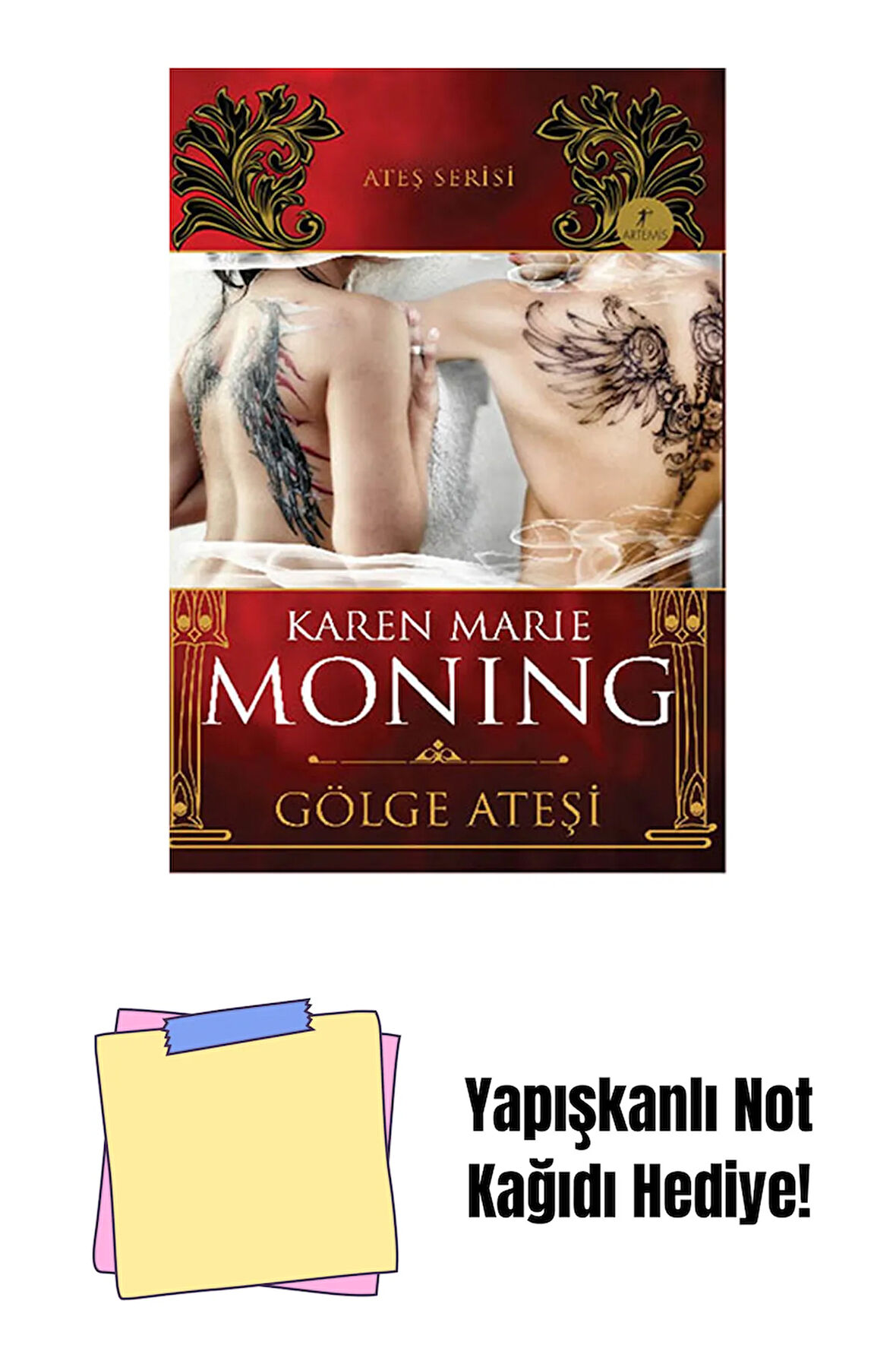 Gölge Ateşi + Yapışkanlı Not Kağıdı