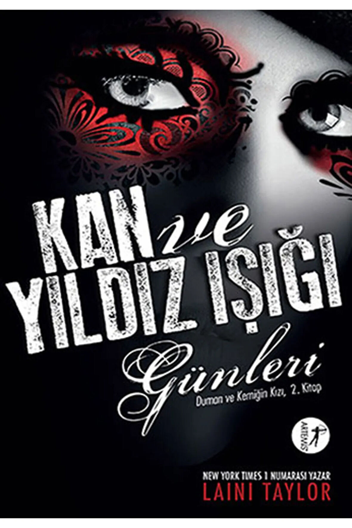 Kan ve Yıldız Işığı Günleri + Yapışkanlı Not Kağıdı