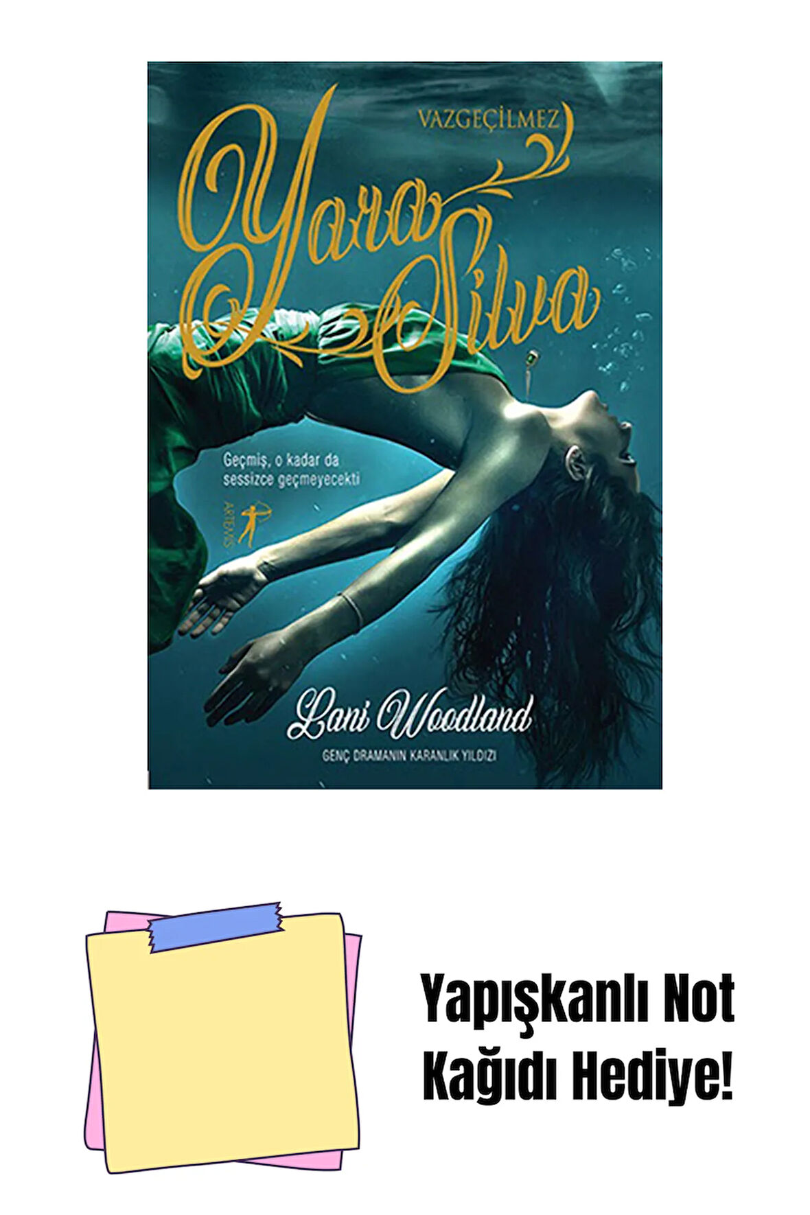 Vazgeçilmez Yara Silva + Yapışkanlı Not Kağıdı