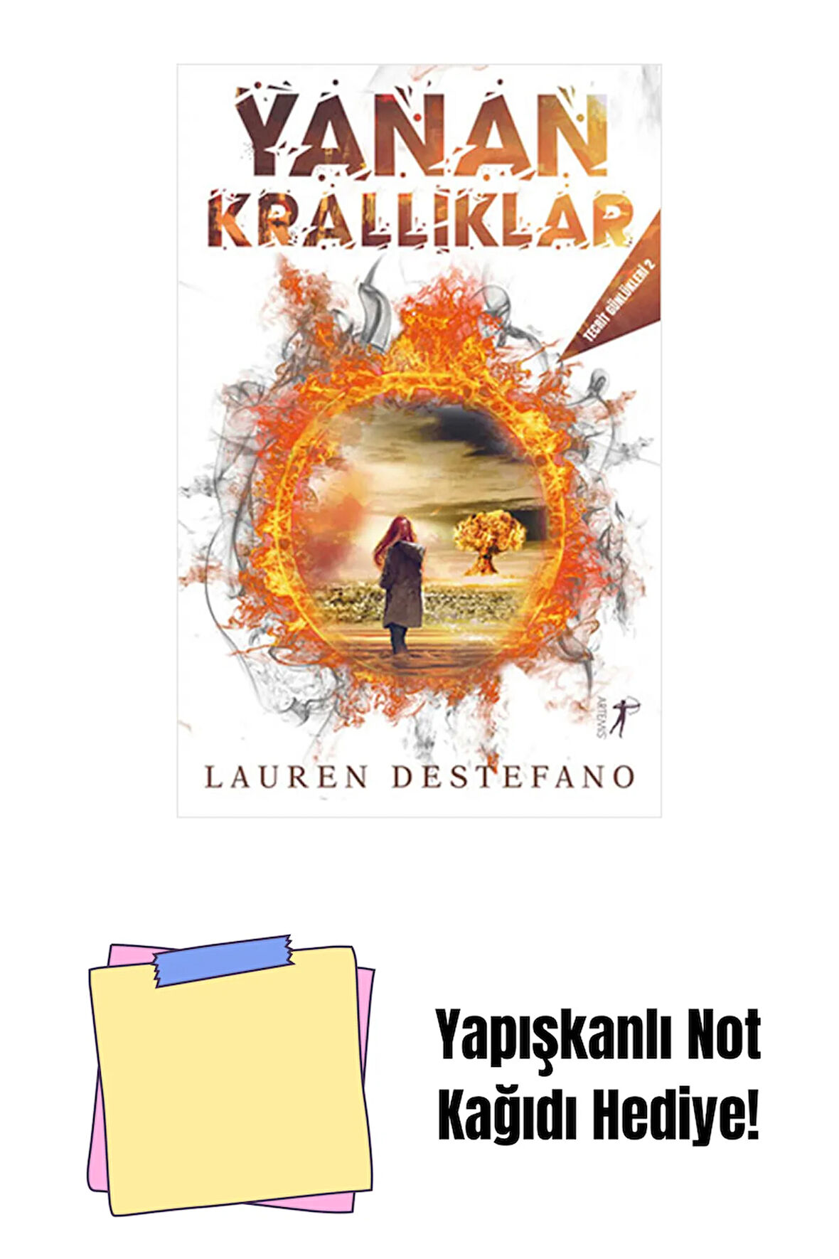 Yanan Krallıklar + Yapışkanlı Not Kağıdı