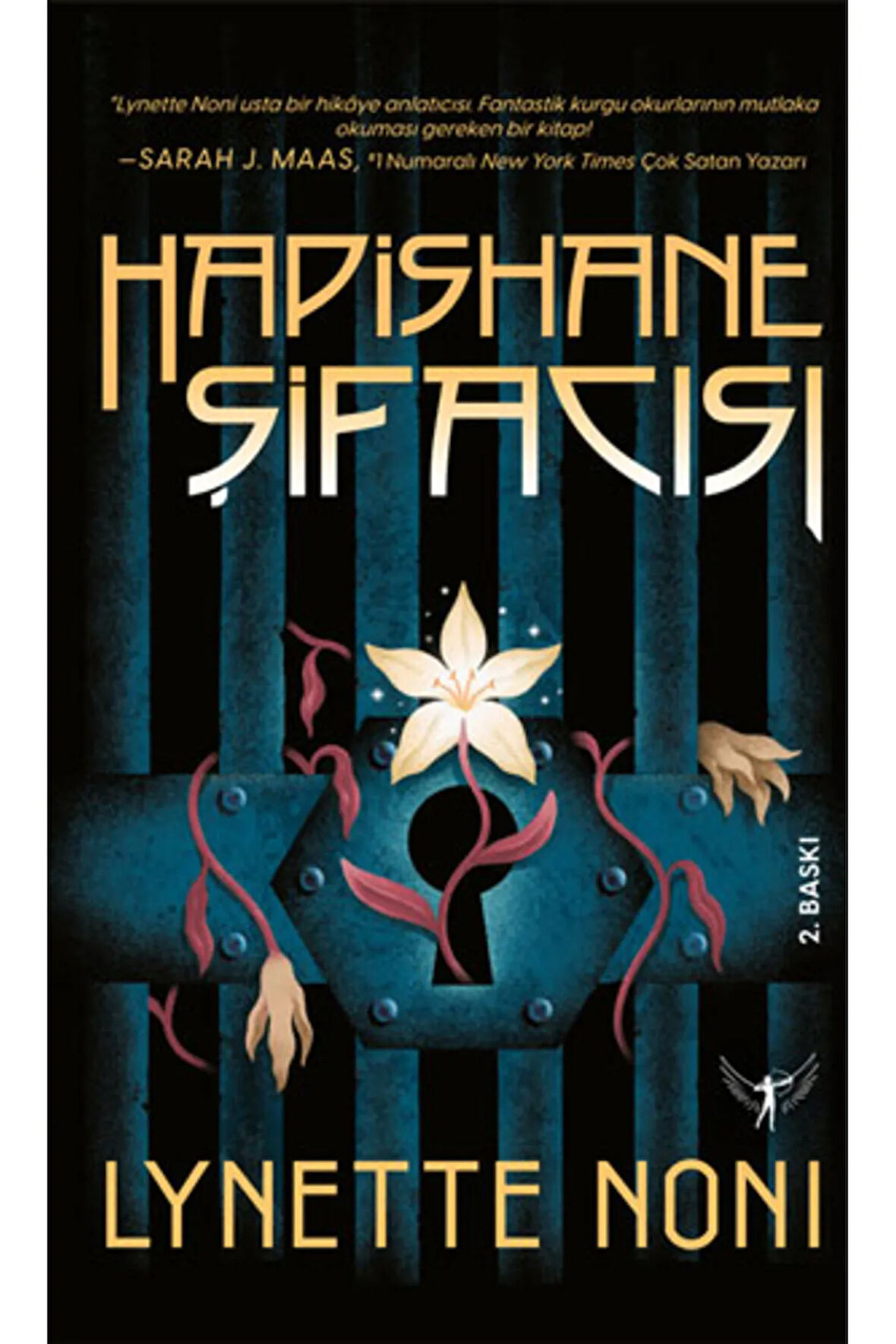 Hapishane Şifacısı (Ciltli) + Yapışkanlı Not Kağıdı