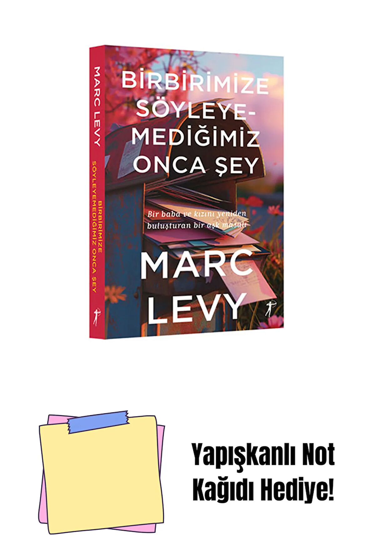 Birbirimize Söyleyemediğimiz Onca Şey + Yapışkanlı Not Kağıdı