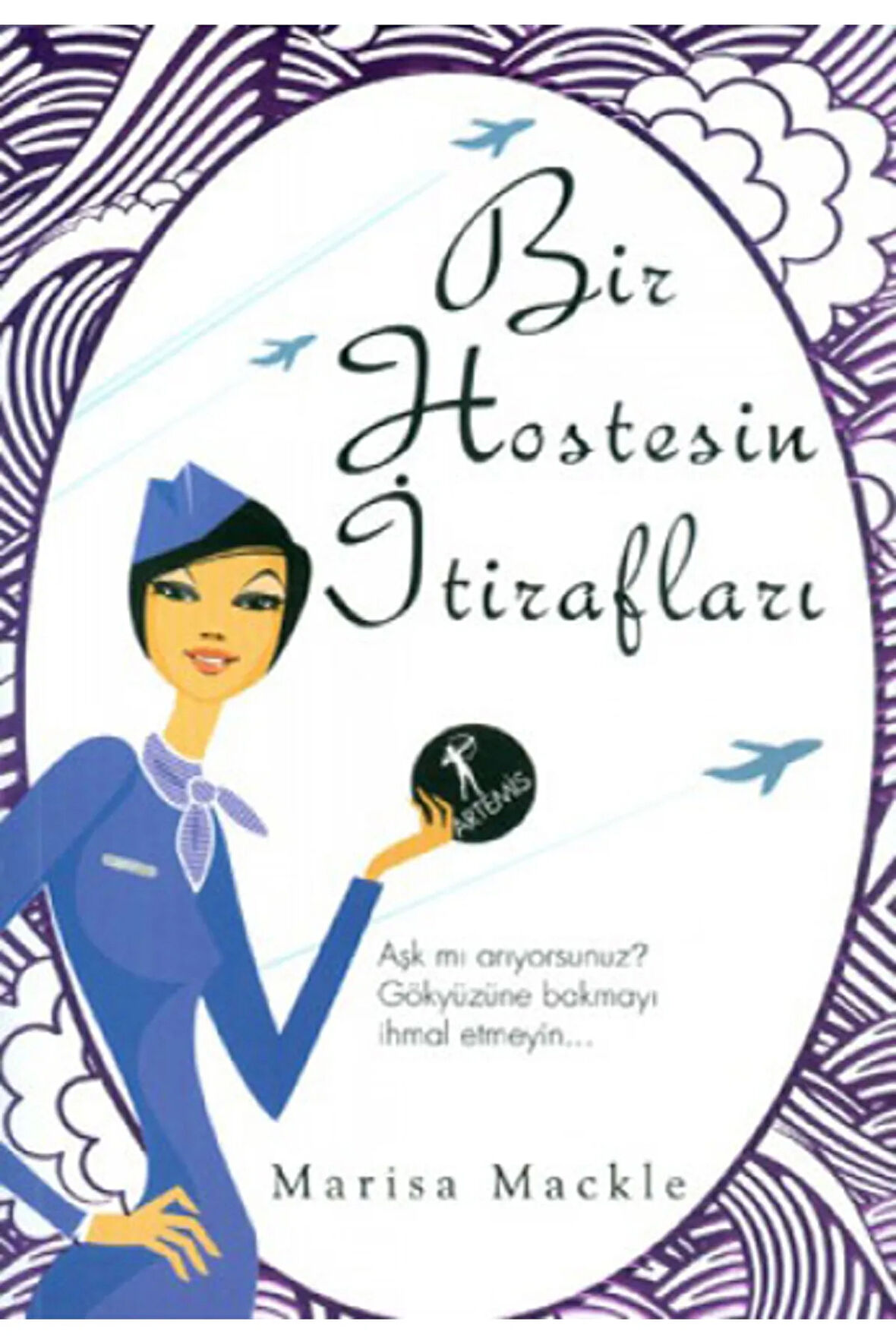 Bir Hostesin İtirafları + Yapışkanlı Not Kağıdı