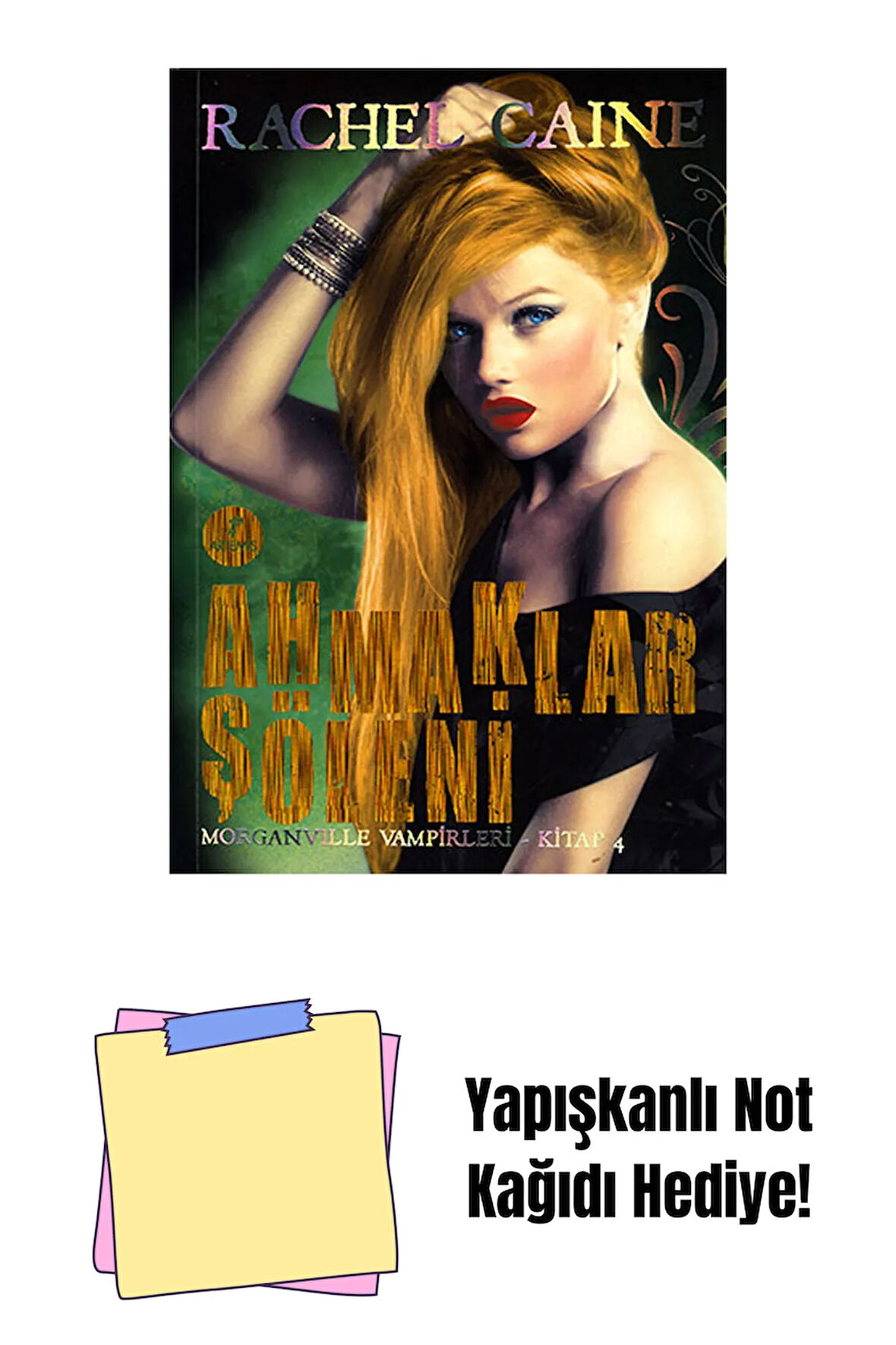 Ahmaklar Şöleni + Yapışkanlı Not Kağıdı