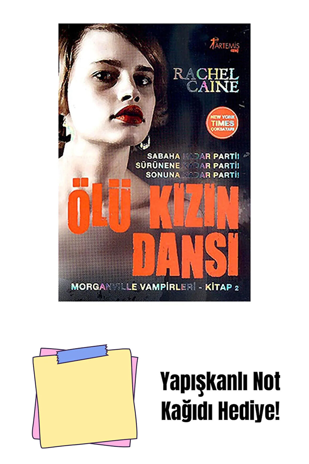 Ölü Kızın Dansı + Yapışkanlı Not Kağıdı