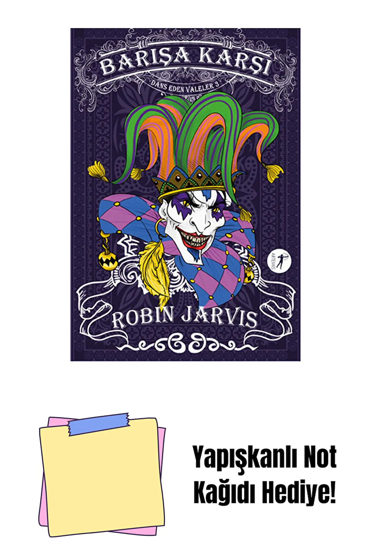 Dans Eden Valeler 3 - Barışa Karşı (Ciltli) + Yapışkanlı Not Kağıdı