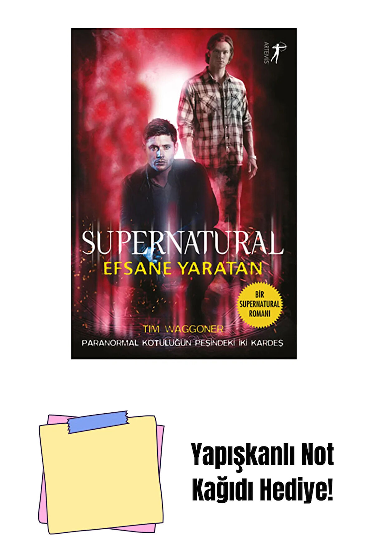 Supernatural - Efsane Yaratan + Yapışkanlı Not Kağıdı