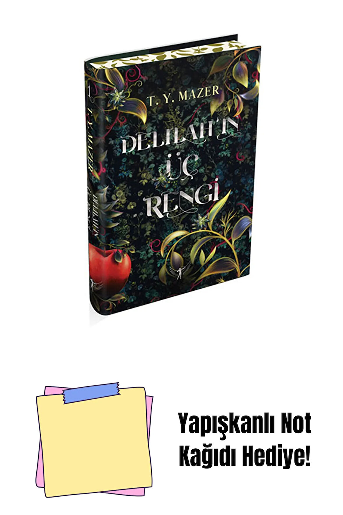Delilah'ın Üç Rengi (Ciltli) + Yapışkanlı Not Kağıdı