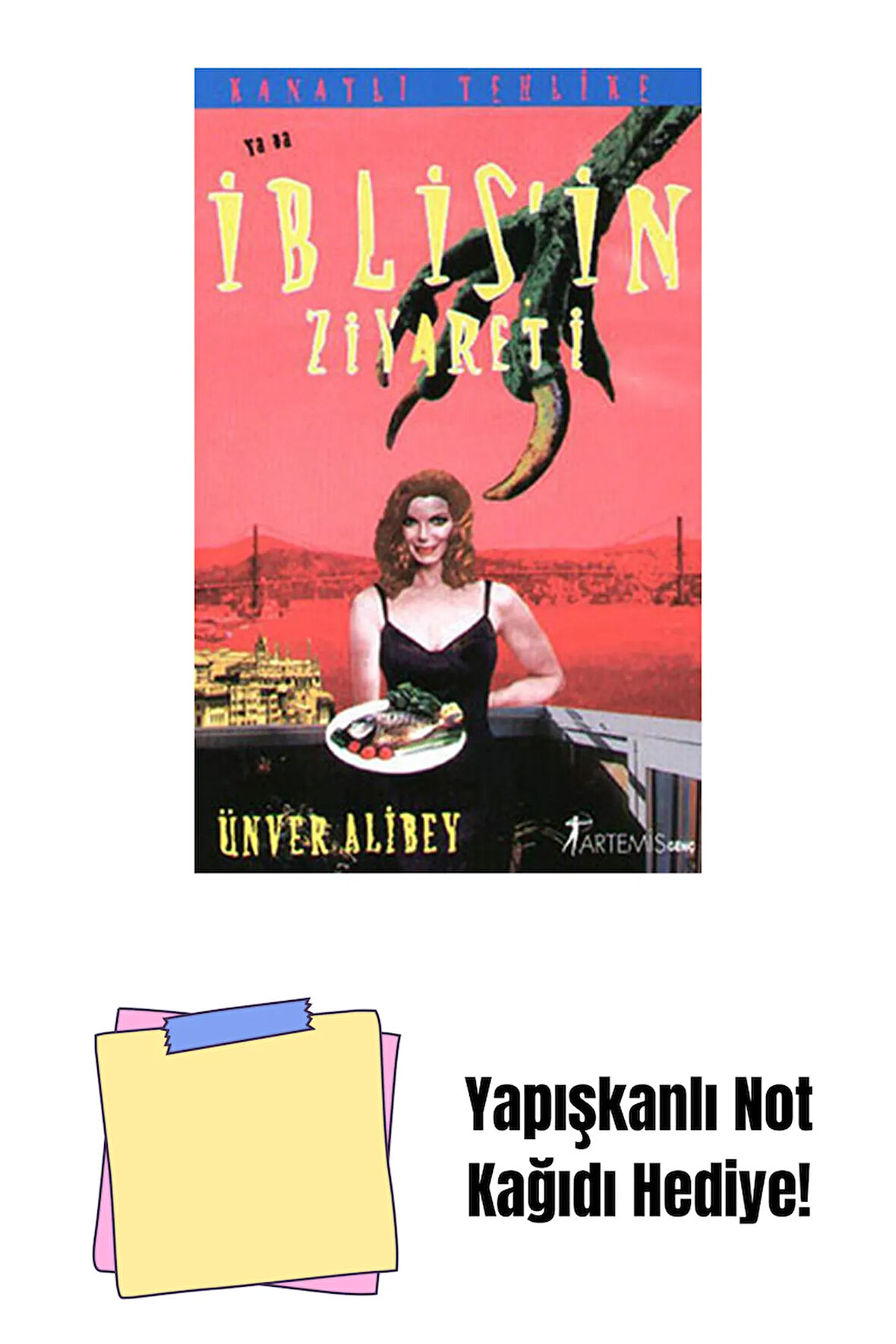 Kanatlı Tehlike ya da İblis'in Ziyareti + Yapışkanlı Not Kağıdı