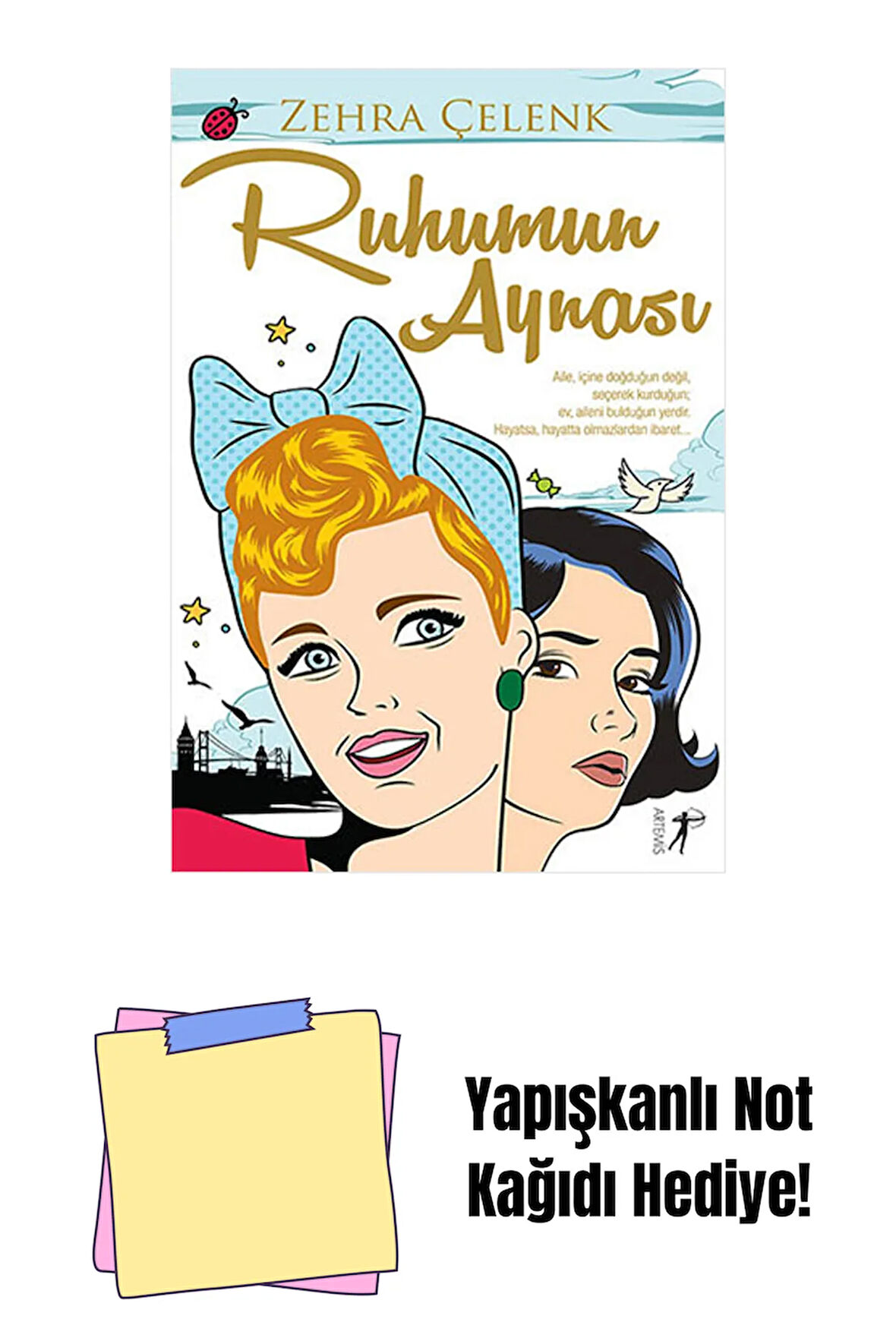 Ruhumun Aynası + Yapışkanlı Not Kağıdı