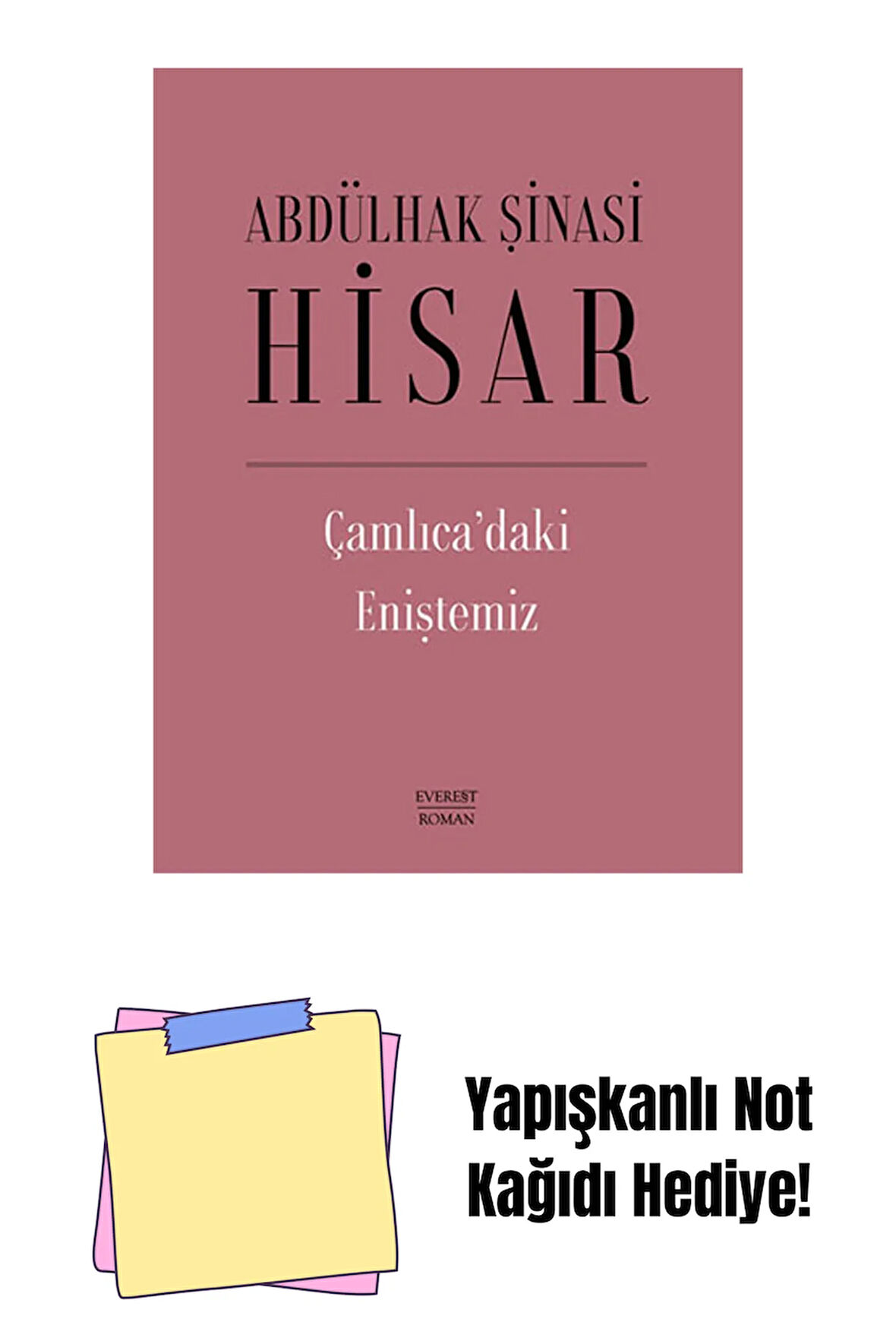Çamlıca’daki Eniştemiz (Ciltli) + Yapışkanlı Not Kağıdı