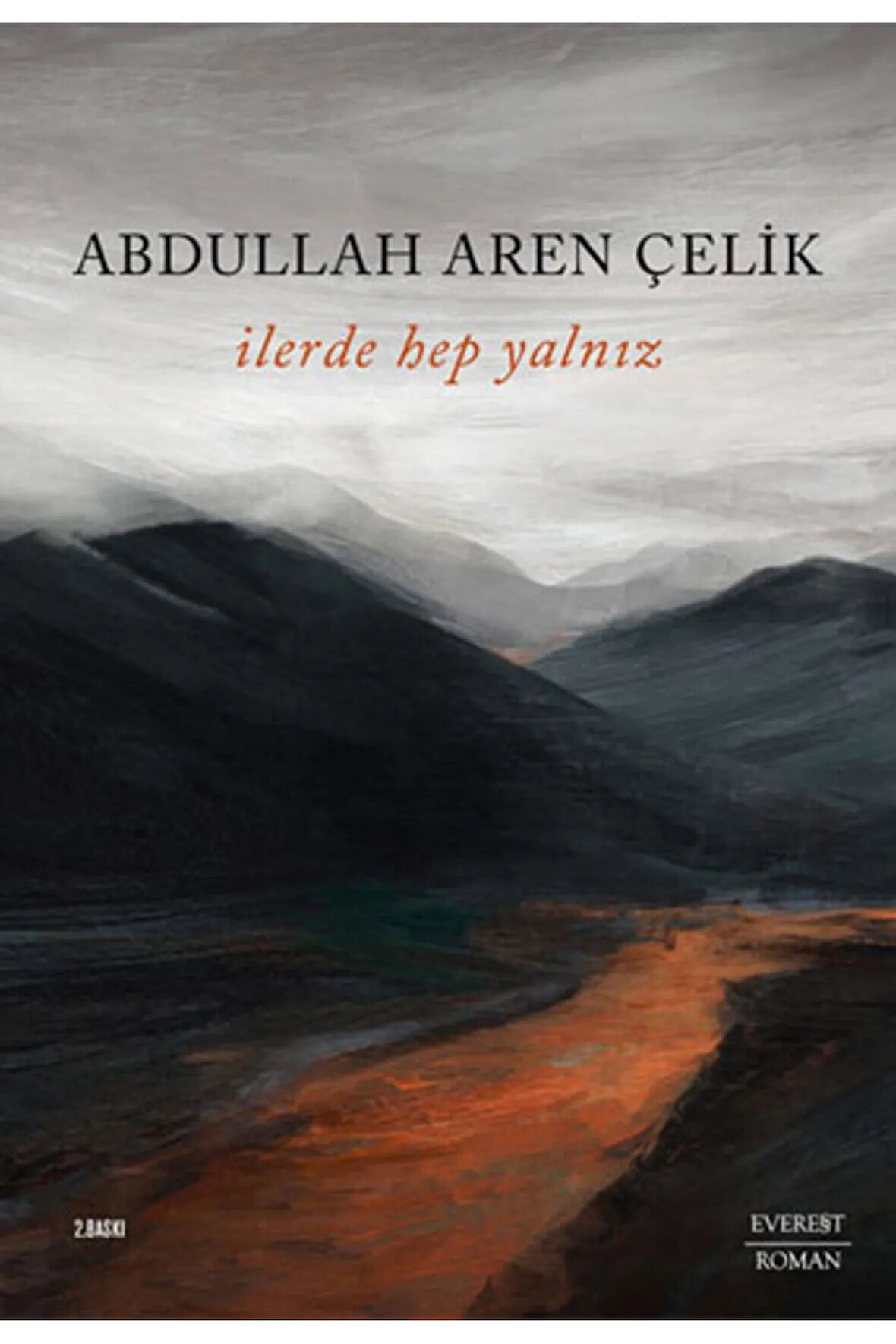 İlerde Hep Yalnız + Yapışkanlı Not Kağıdı