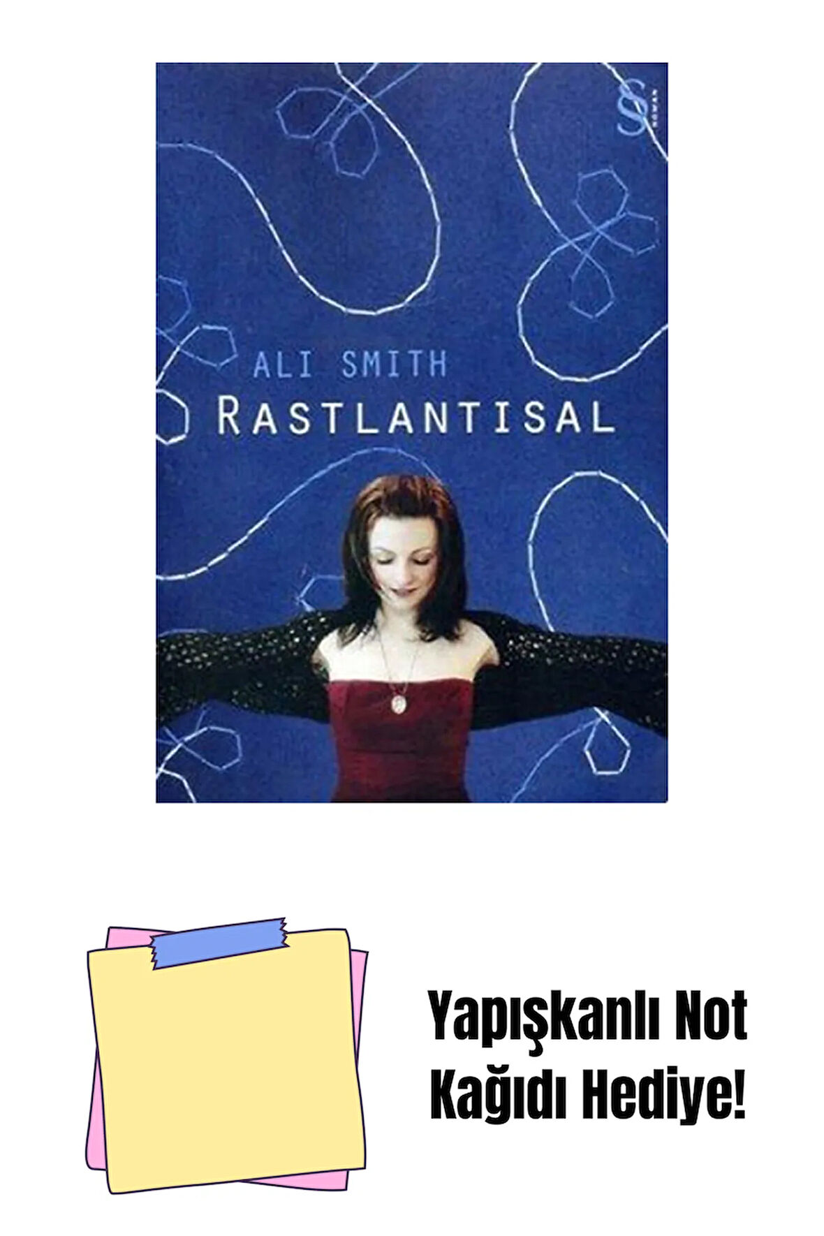 Rastlantısal + Yapışkanlı Not Kağıdı