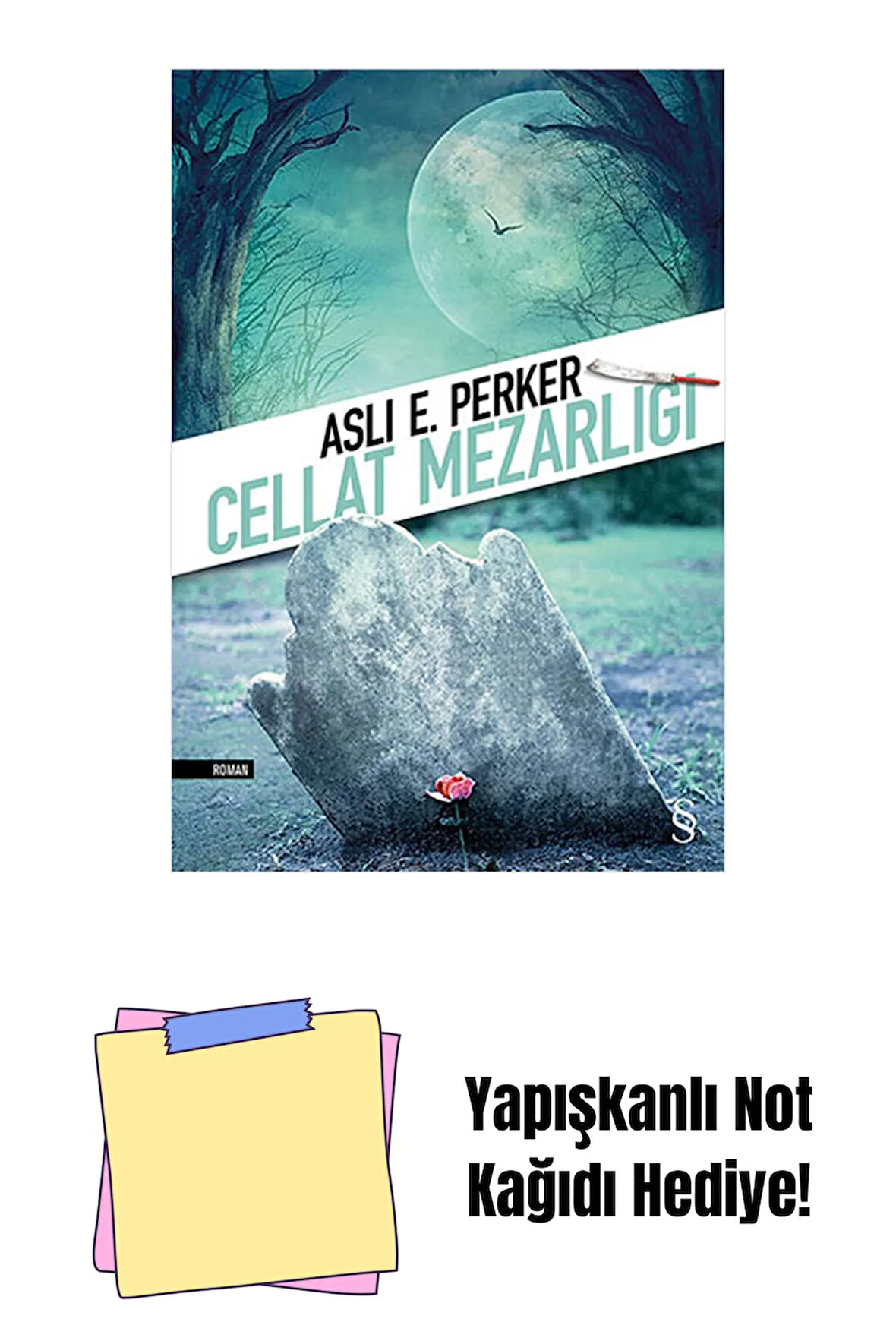 Cellat Mezarlığı + Yapışkanlı Not Kağıdı