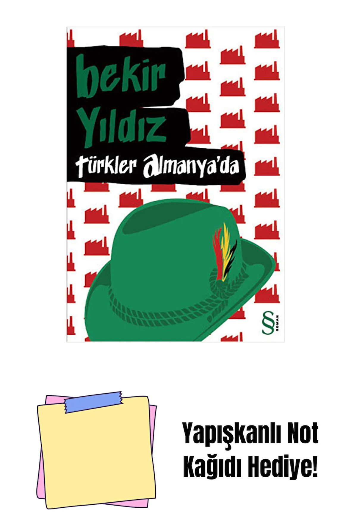 Türkler Almanya'da + Yapışkanlı Not Kağıdı