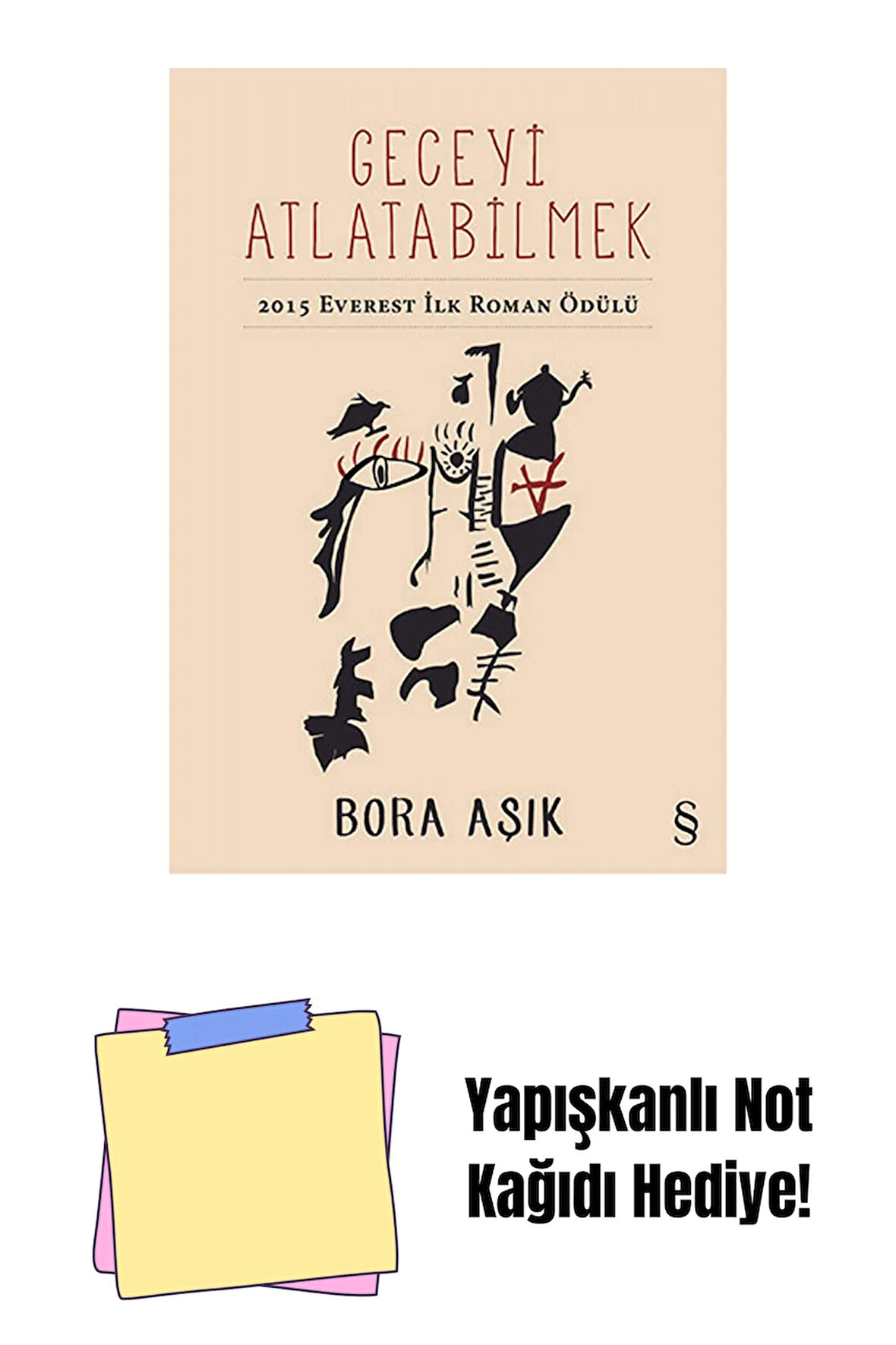 Geceyi Atlatabilmek + Yapışkanlı Not Kağıdı