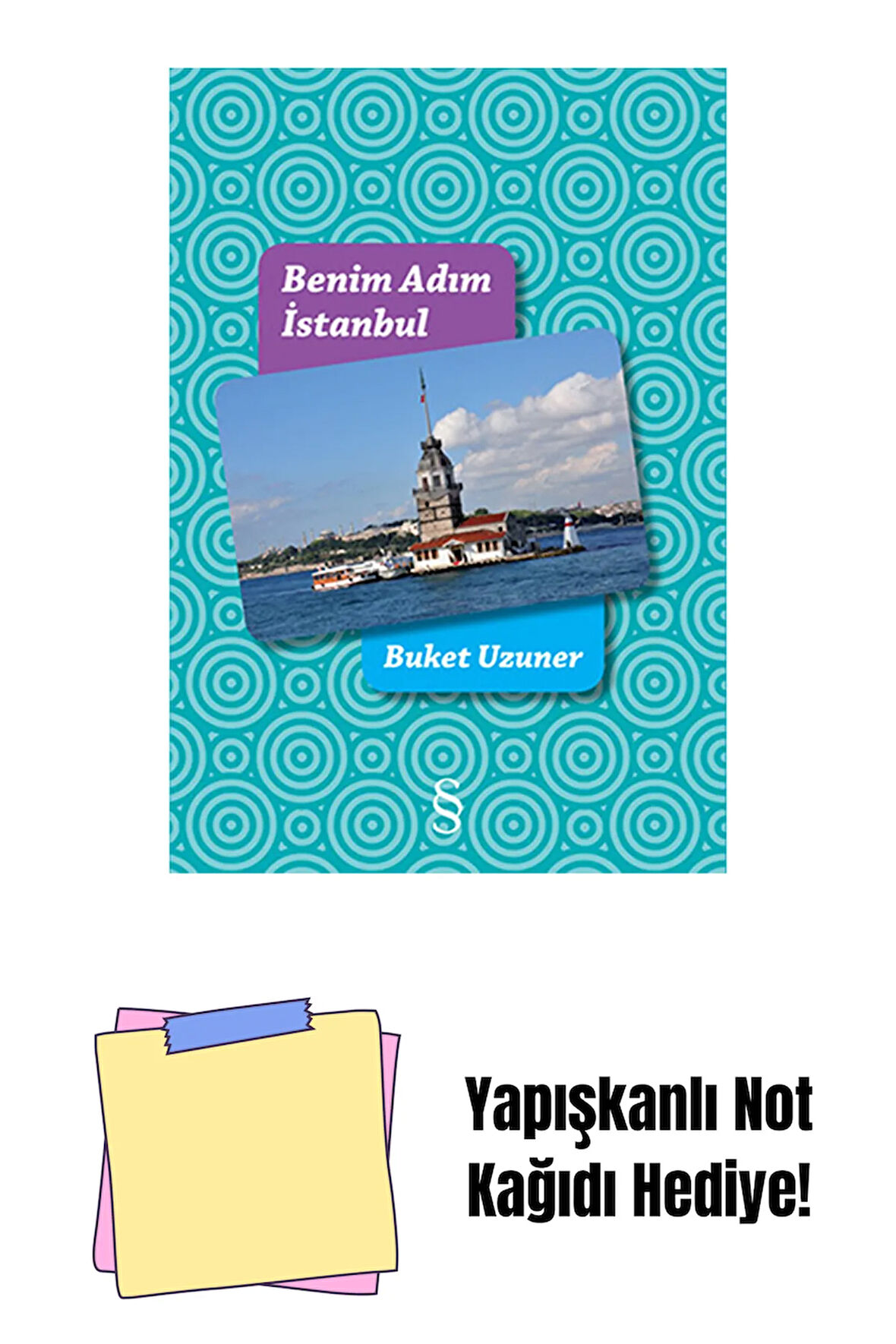 Benim Adım İstanbul (Ciltli) + Yapışkanlı Not Kağıdı