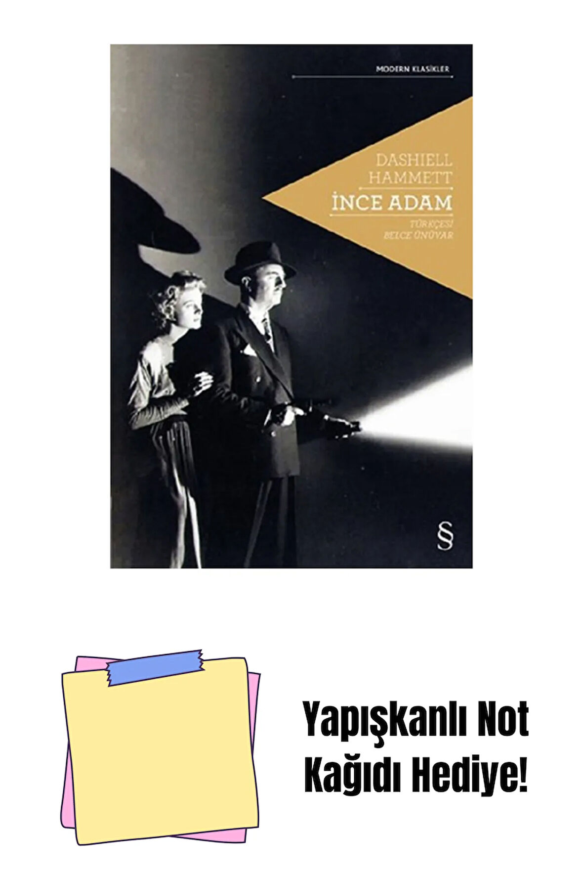 İnce Adam + Yapışkanlı Not Kağıdı