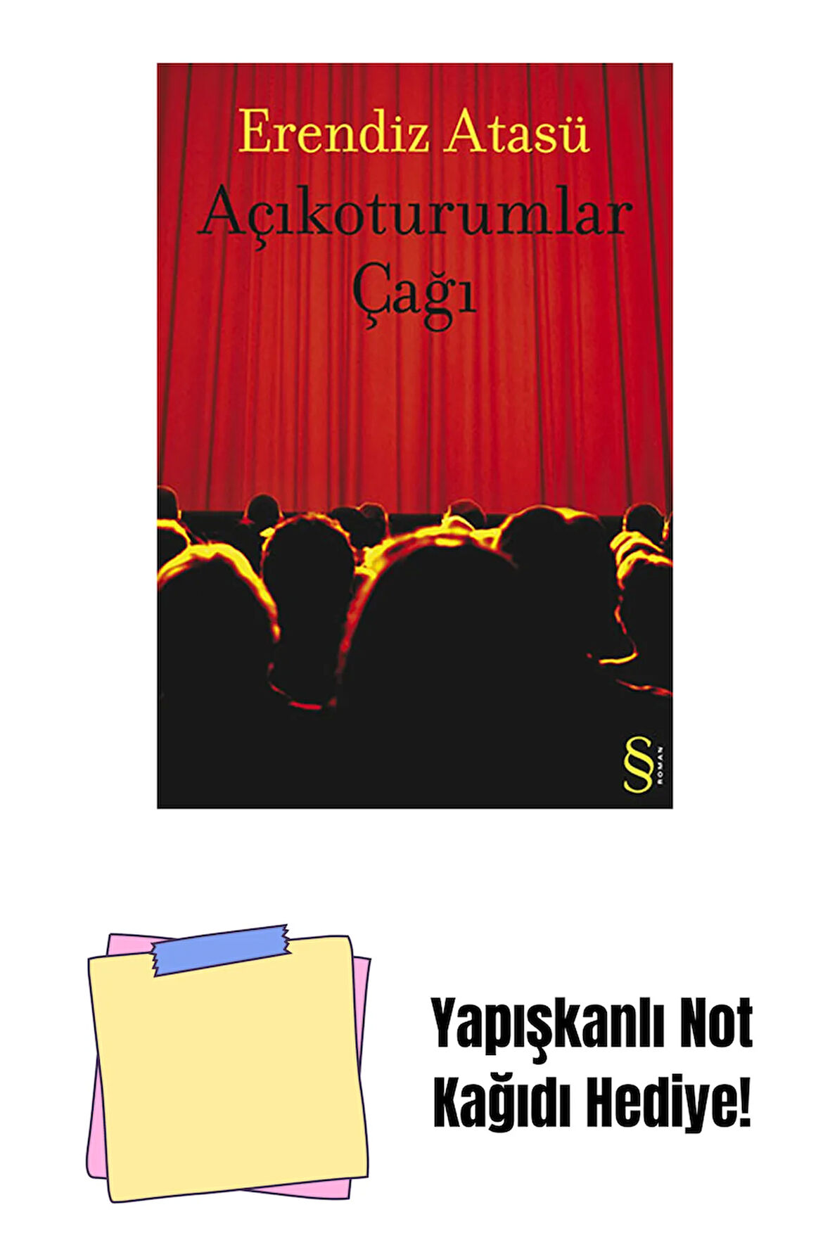 Açıkoturumlar Çağı + Yapışkanlı Not Kağıdı