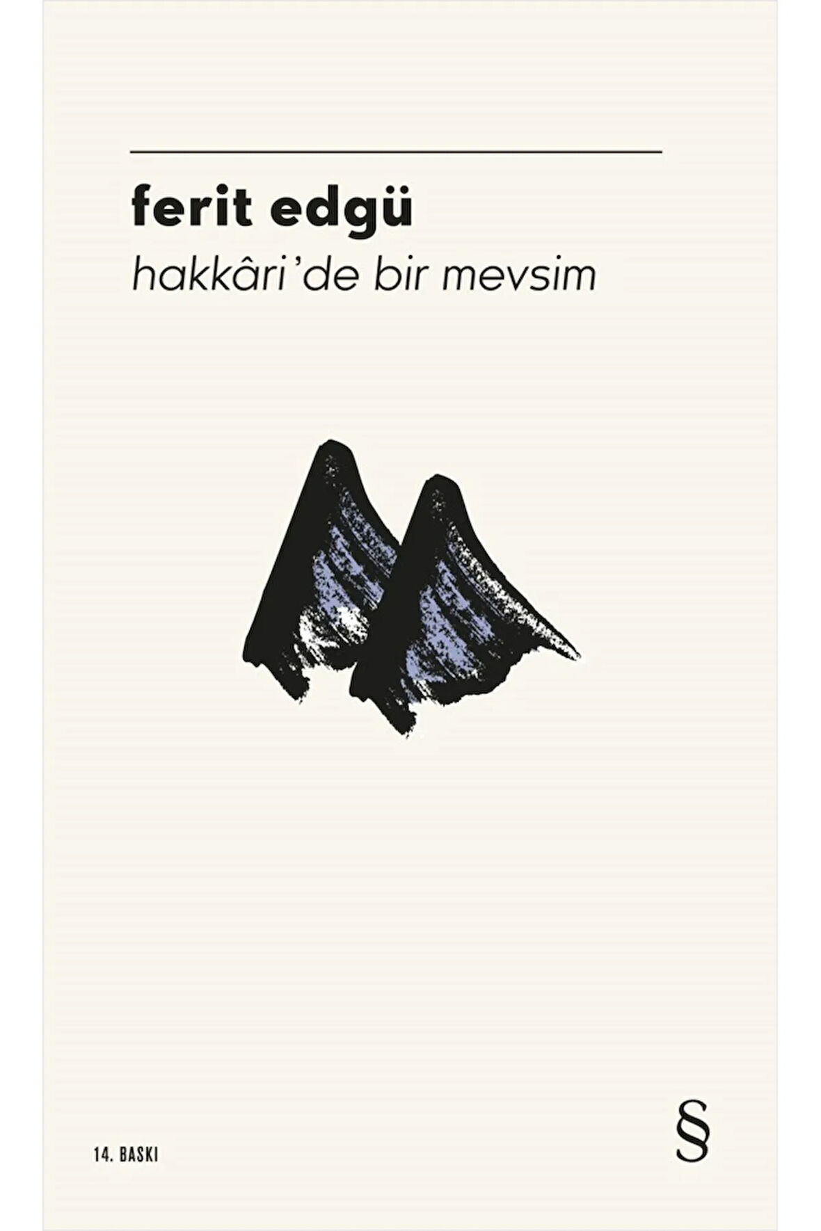 Hakkâri'de Bir Mevsim + Yapışkanlı Not Kağıdı