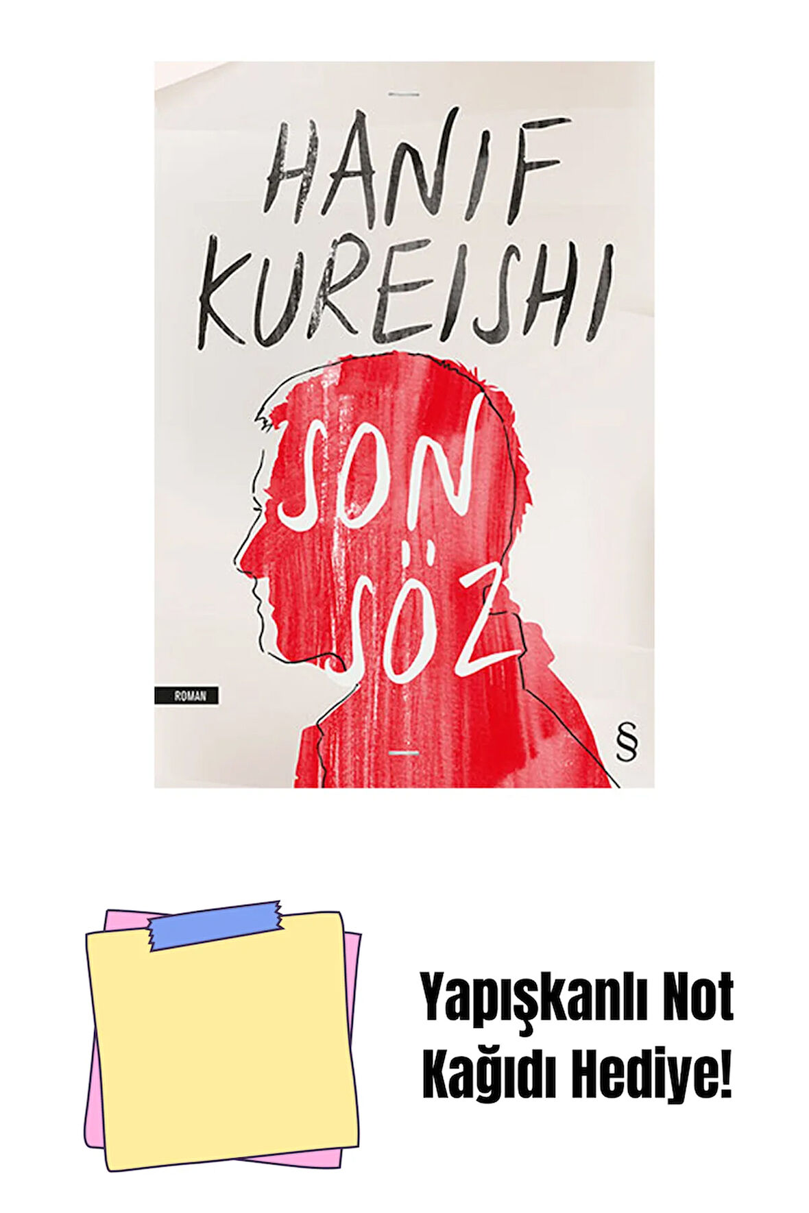 Son Söz + Yapışkanlı Not Kağıdı