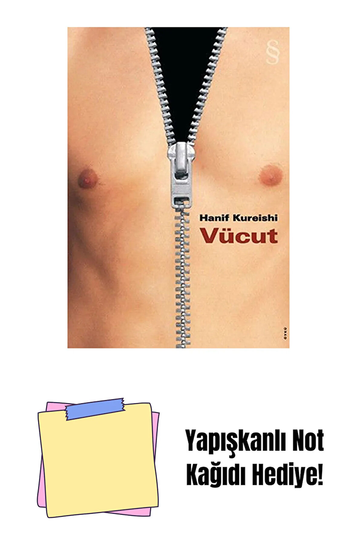 Vücut + Yapışkanlı Not Kağıdı
