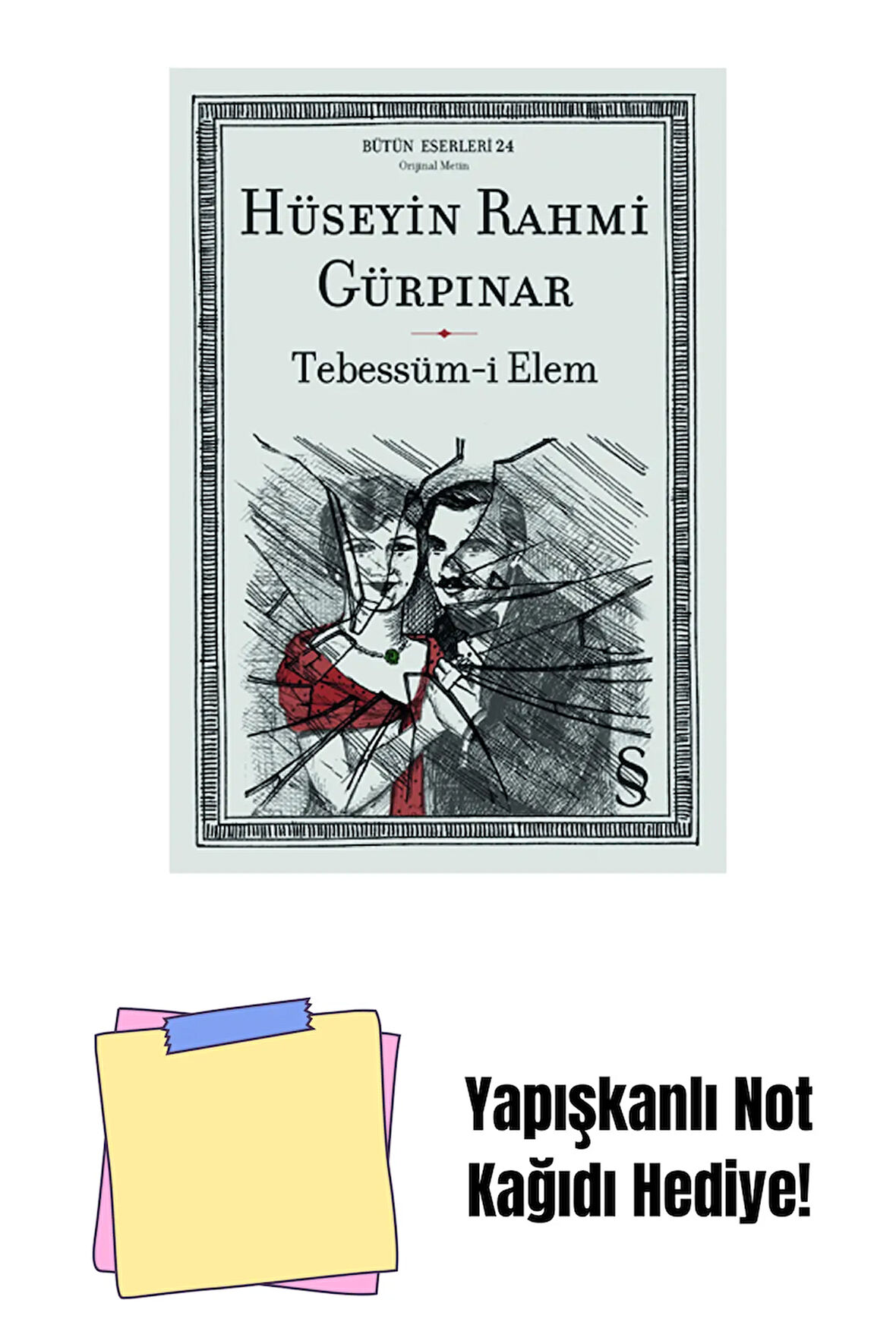 Tebessüm-i Elem + Yapışkanlı Not Kağıdı