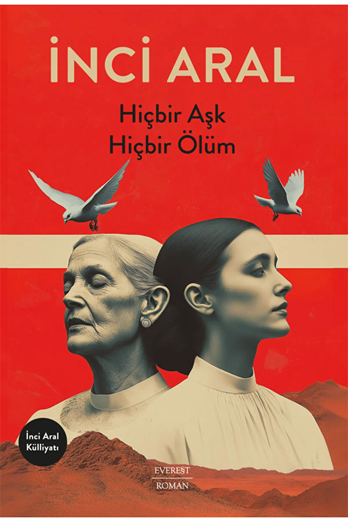 Hiçbir Aşk Hiçbir Ölüm