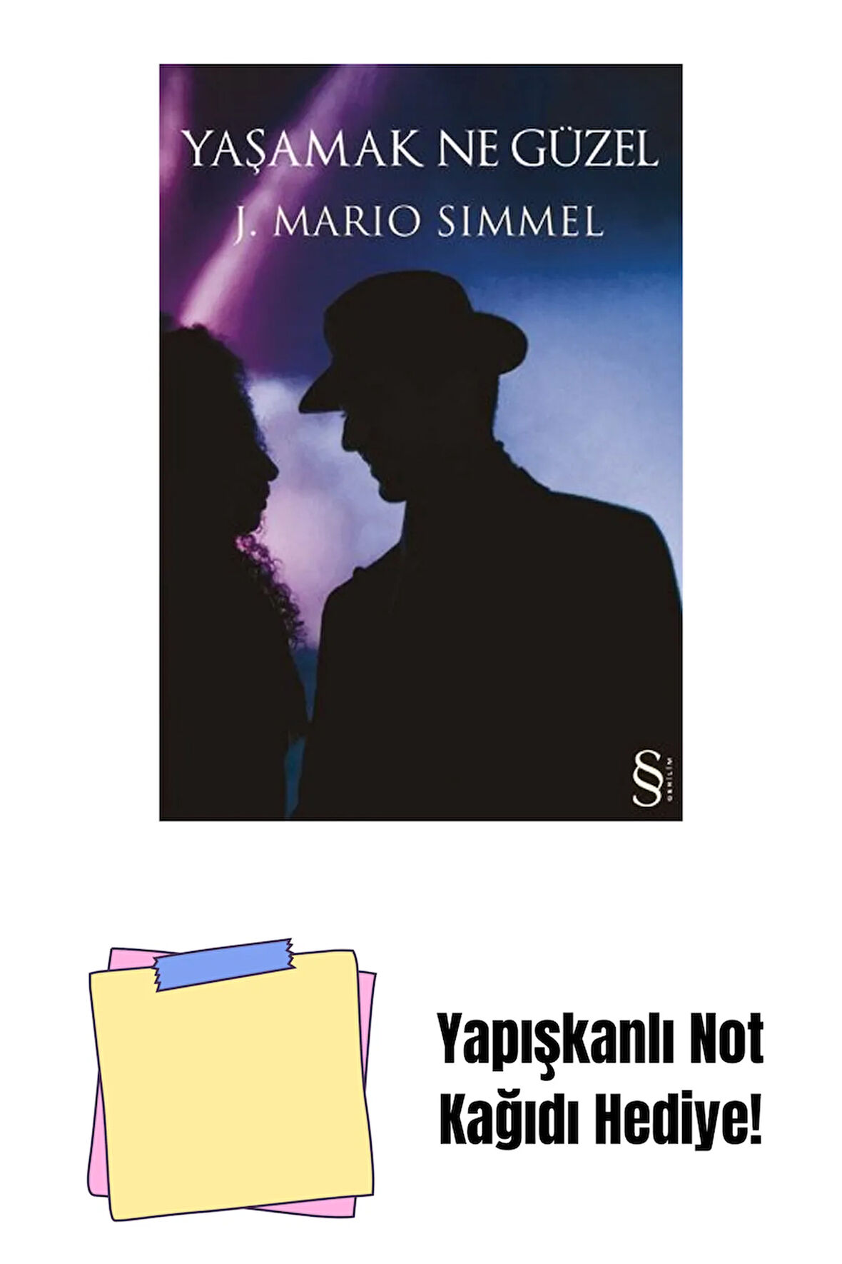 Yaşamak Ne Güzel + Yapışkanlı Not Kağıdı