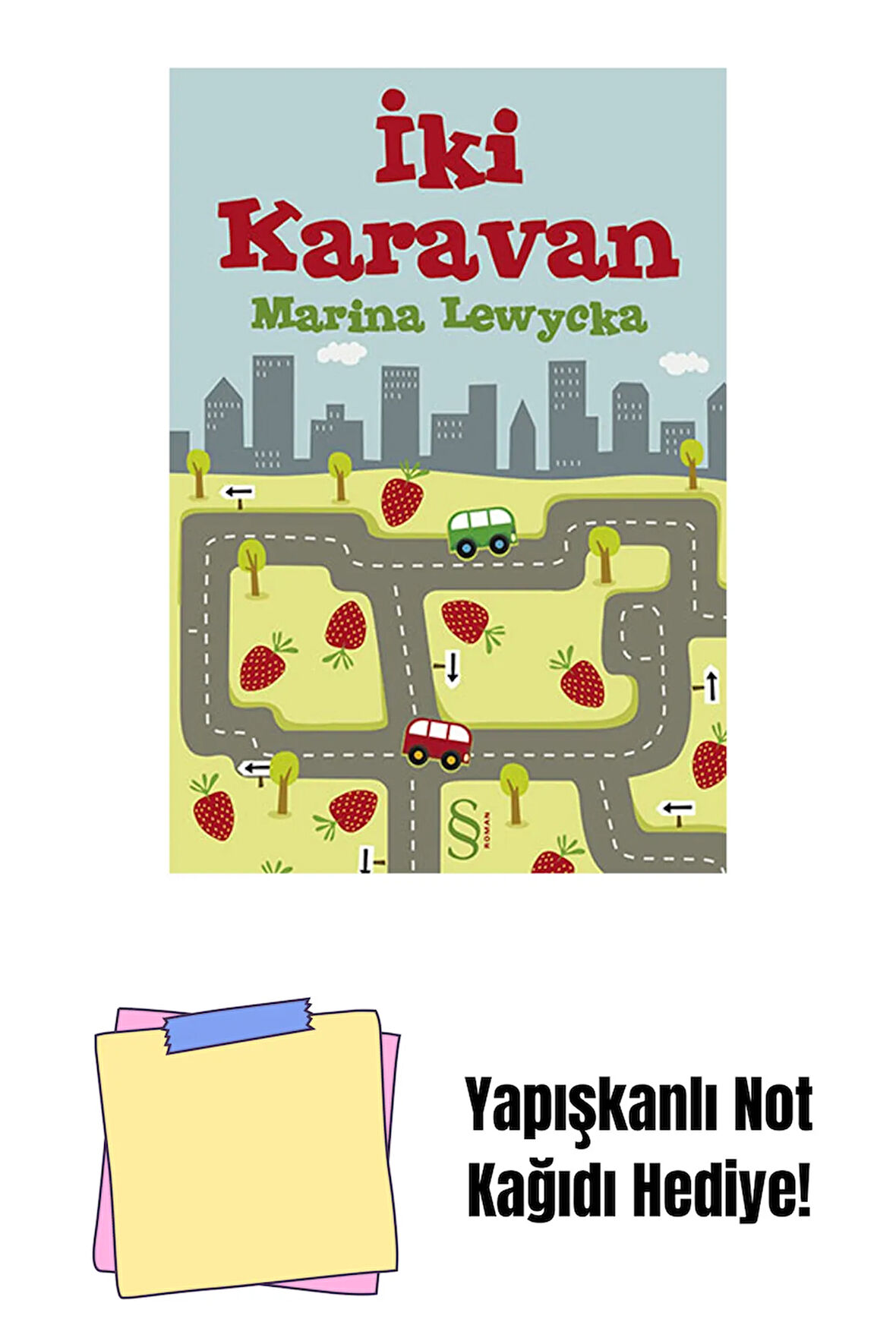 İki Karavan + Yapışkanlı Not Kağıdı