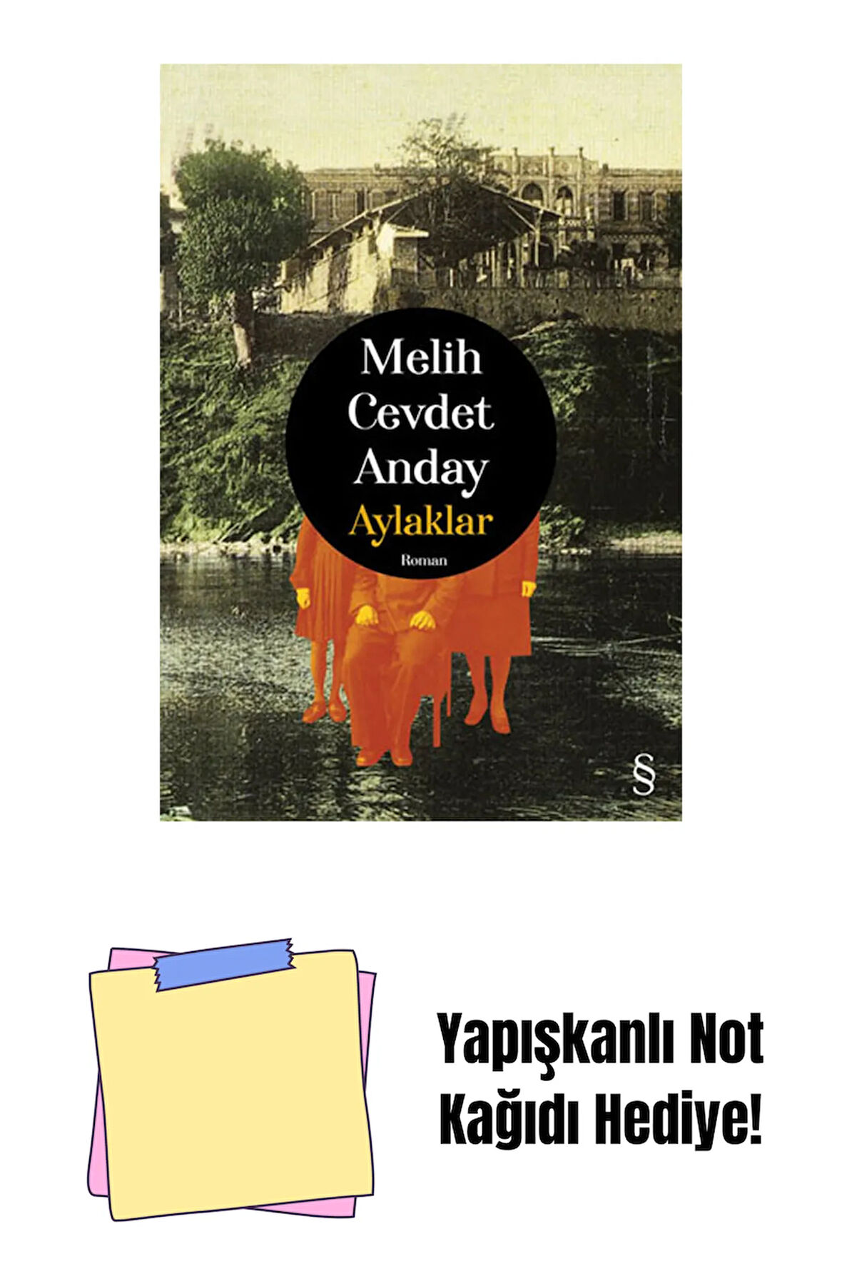 Aylaklar (Ciltli) + Yapışkanlı Not Kağıdı