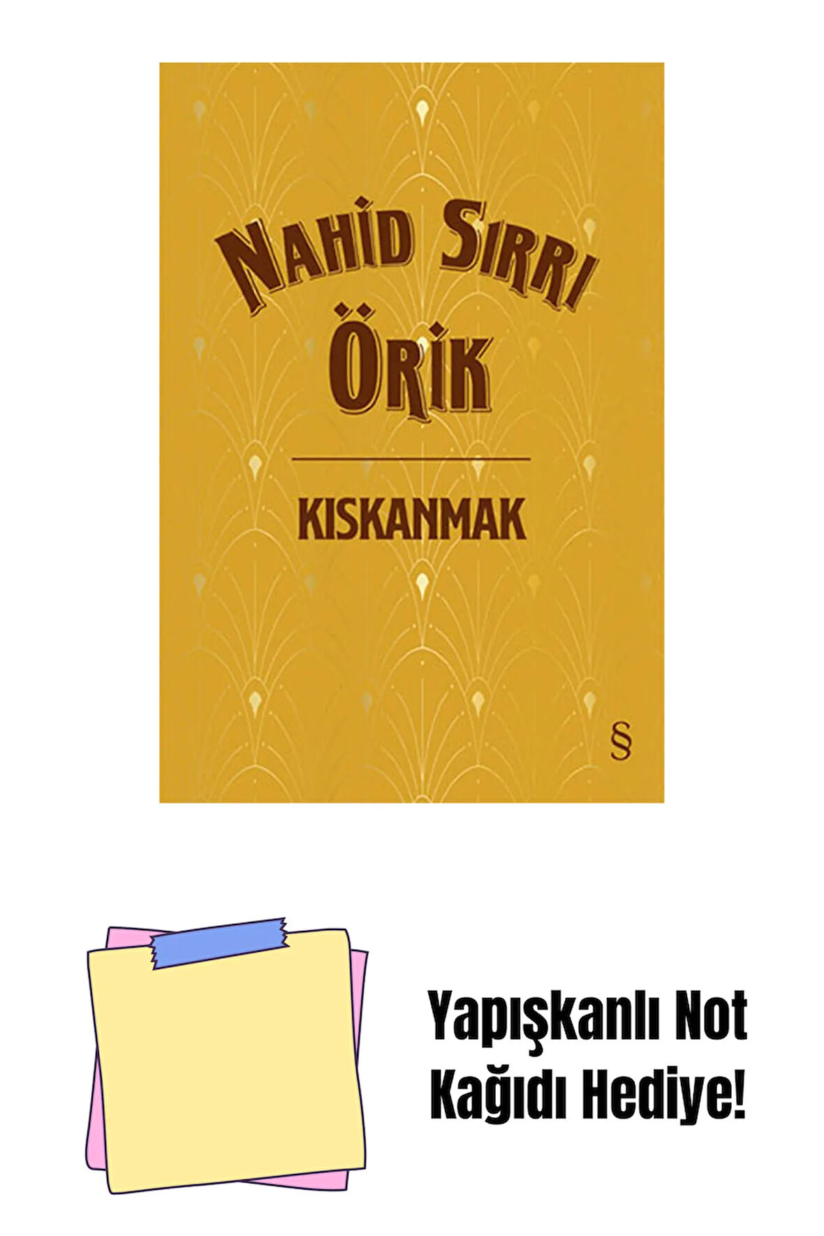 Kıskanmak (Ciltli) + Yapışkanlı Not Kağıdı